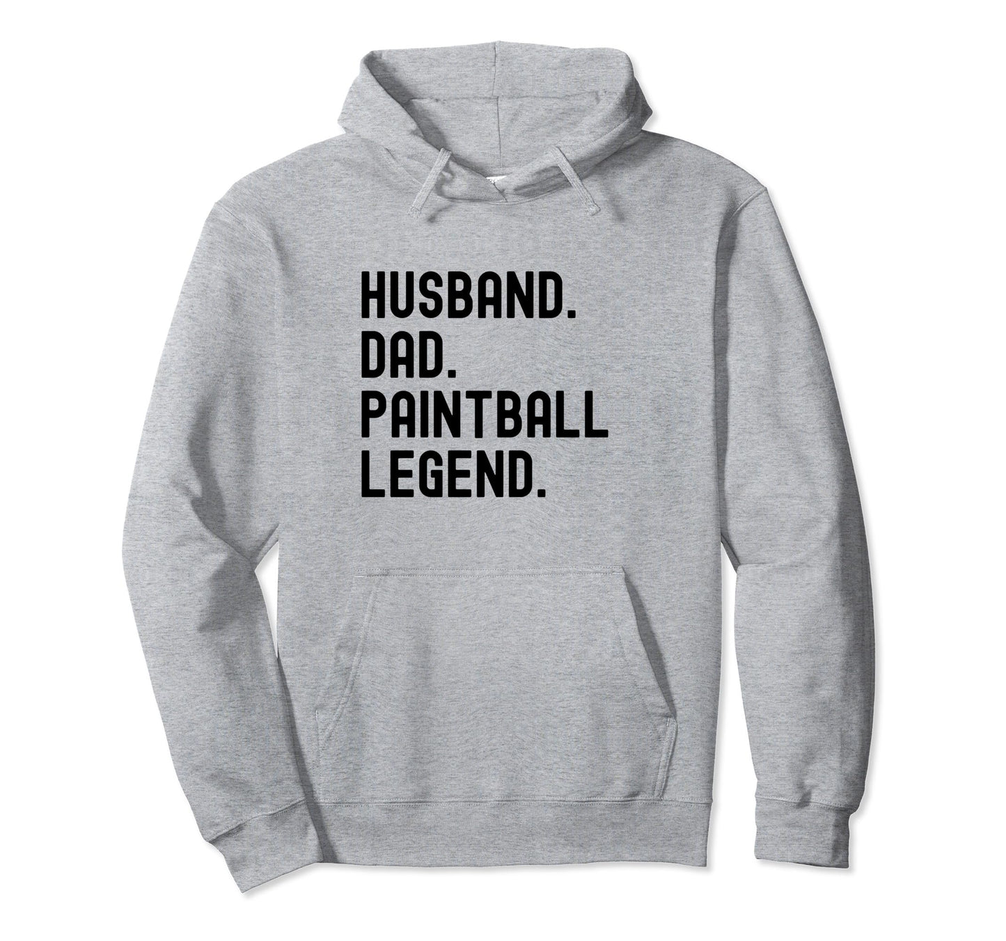 Paintball Dad Husband Legend Shirts T-Shirt - Unique Graphic Men Women - T-Shirt, Sweatshirt, Hoodie