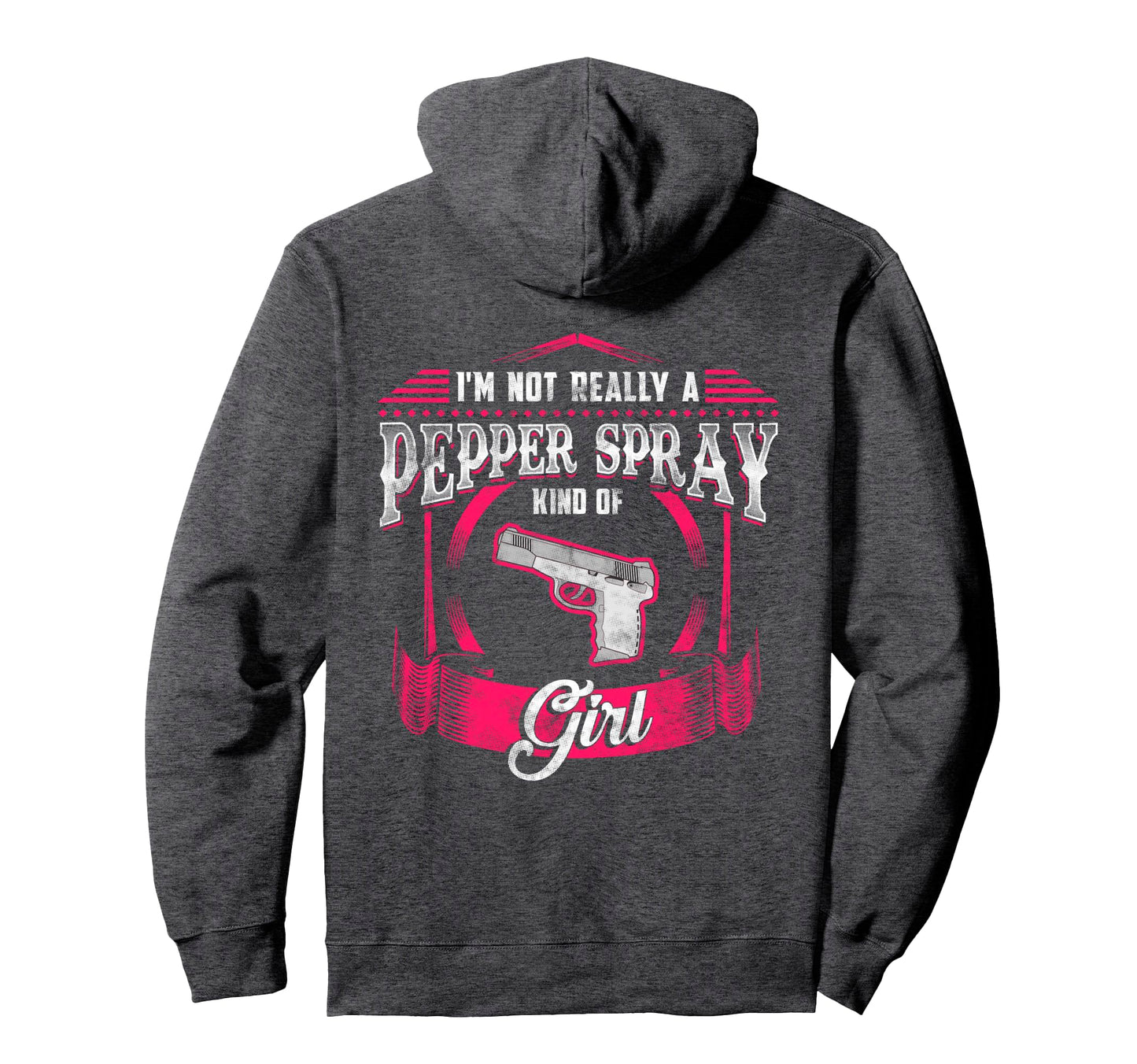 Gun Owner Pepper Spray 2Nd Amendment Gift Hoodie - Trendy Graphic Unisex - T-Shirt, Sweatshirt, Hoodie
