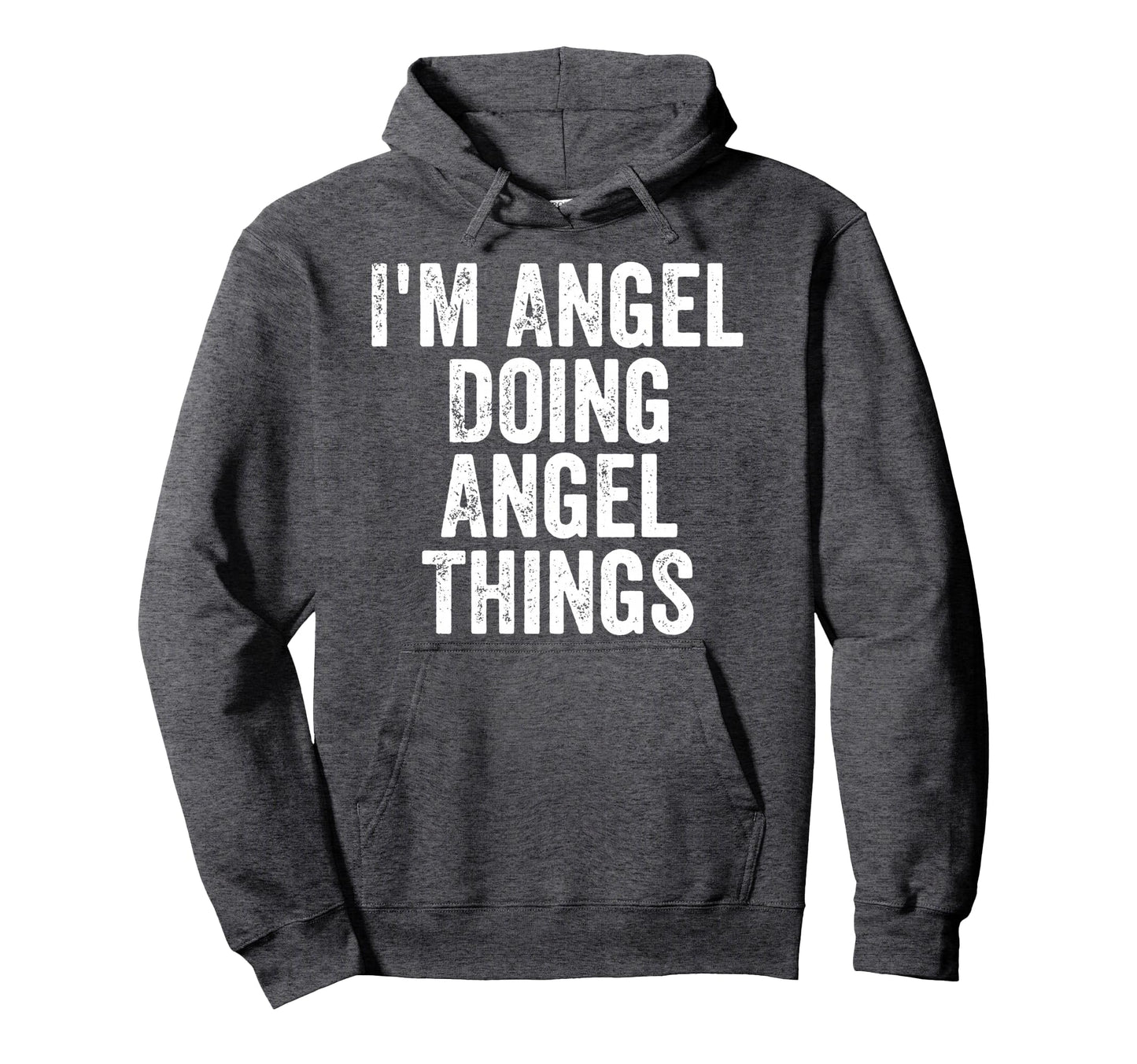 Im Angel Doing Angel Things Hoodie - Unique Graphic for Adults - T-Shirt, Sweatshirt, Hoodie