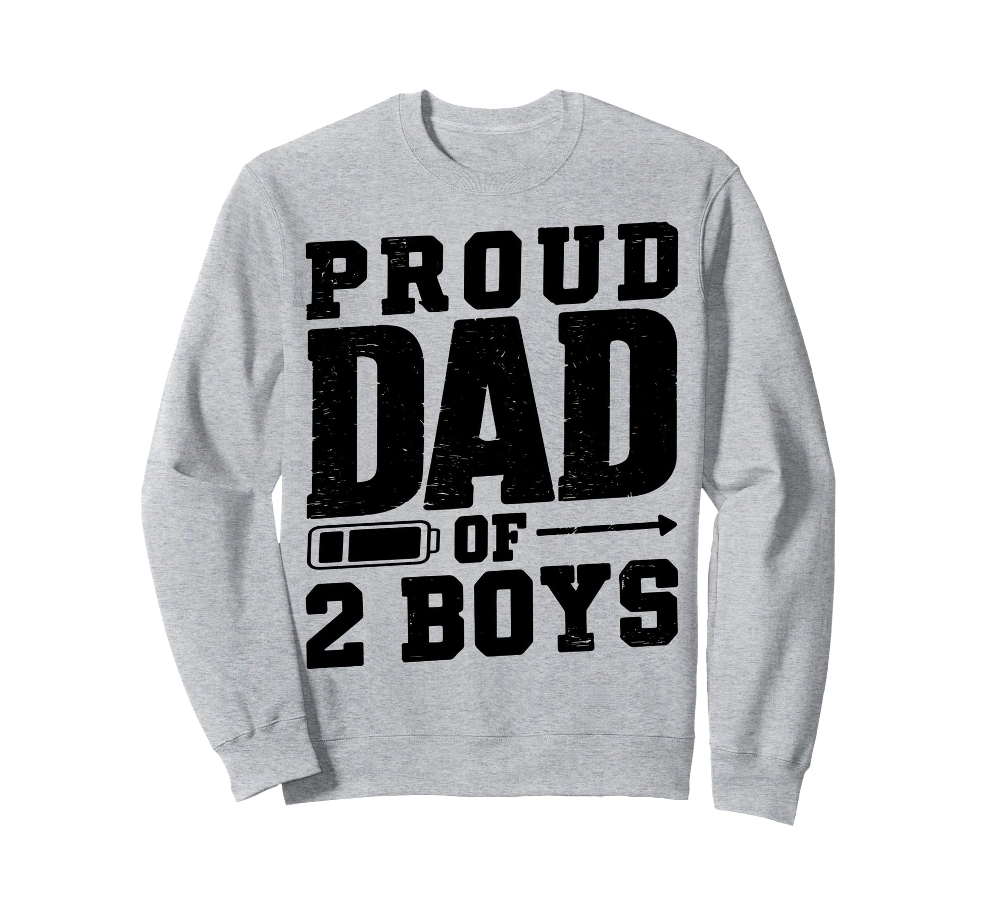 Daddy Two Sons Funny Dad 2 Sweatshirt - Novelty Apparel Unisex - T-Shirt, Sweatshirt, Hoodie