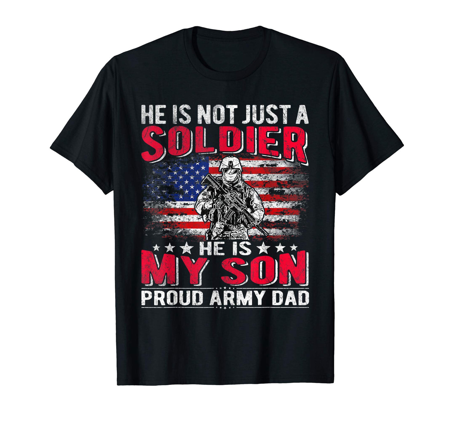 Mens My Son Is Solider Hero Proud Army T-Shirt - Graphic Print Men Women - T-Shirt, Sweatshirt, Hoodie