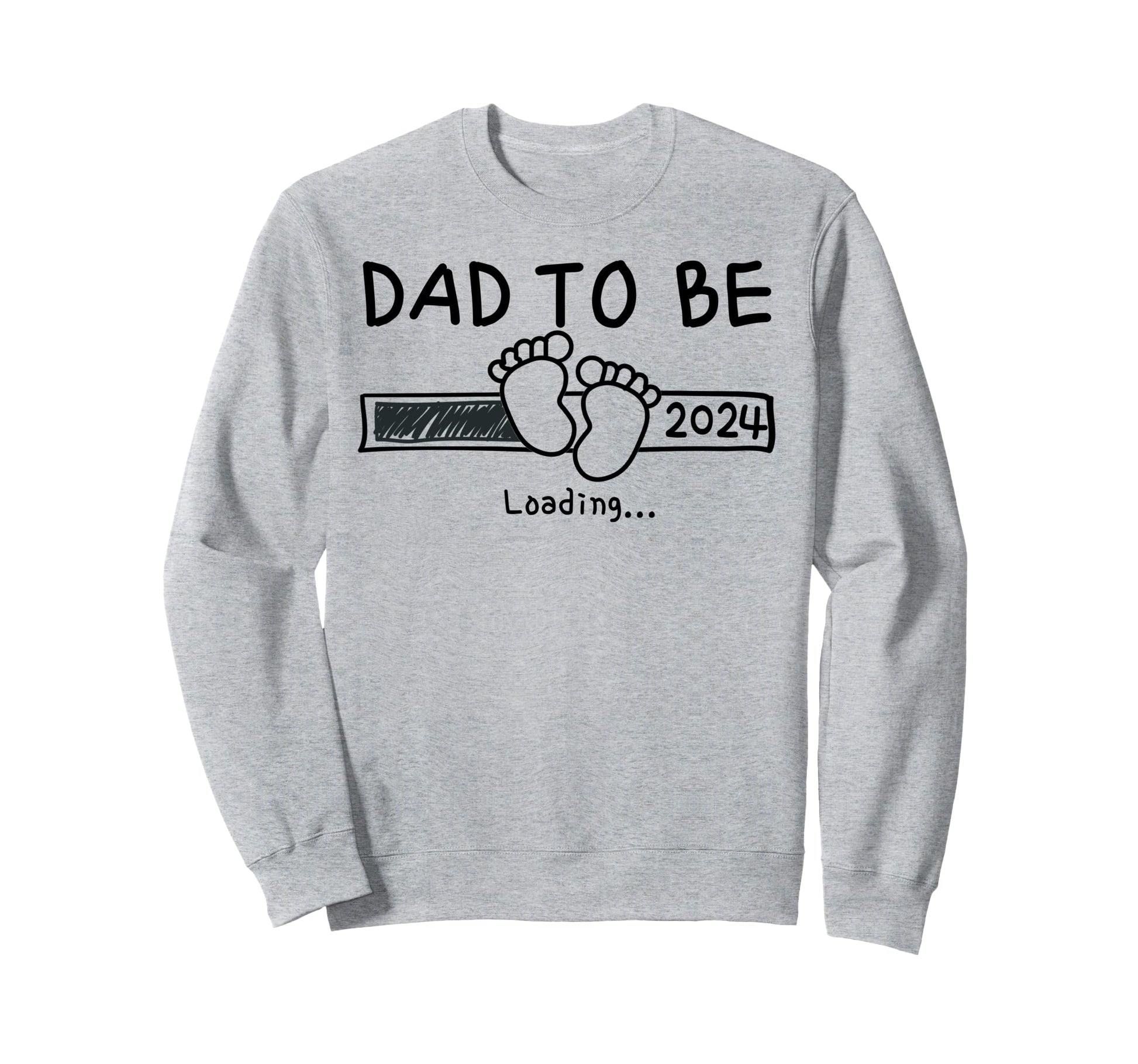 To Be Dad 2024 Dads Est 2024 Sweatshirt - Casual Everyday Wear Unisex - T-Shirt, Sweatshirt, Hoodie