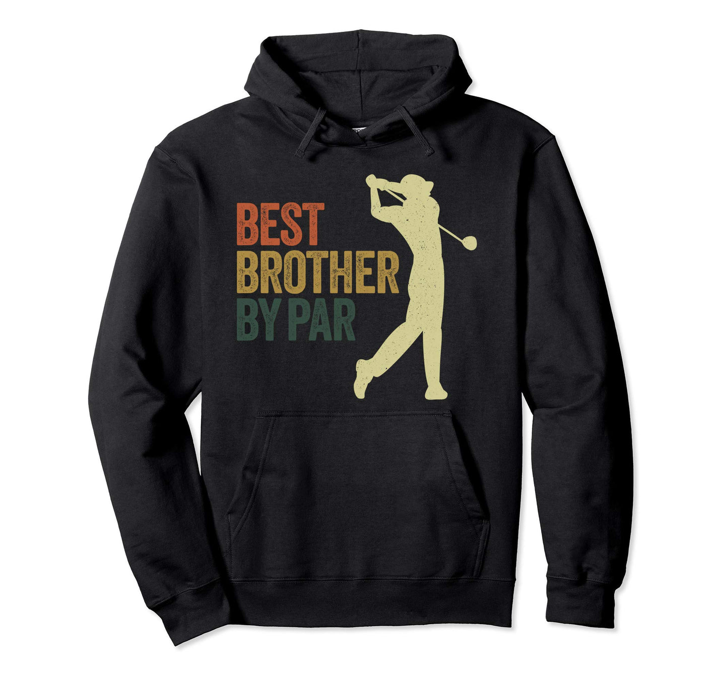 Funny Best Brother Par Golf Dad Hoodie - Casual Everyday Wear for Adults - T-Shirt, Sweatshirt, Hoodie
