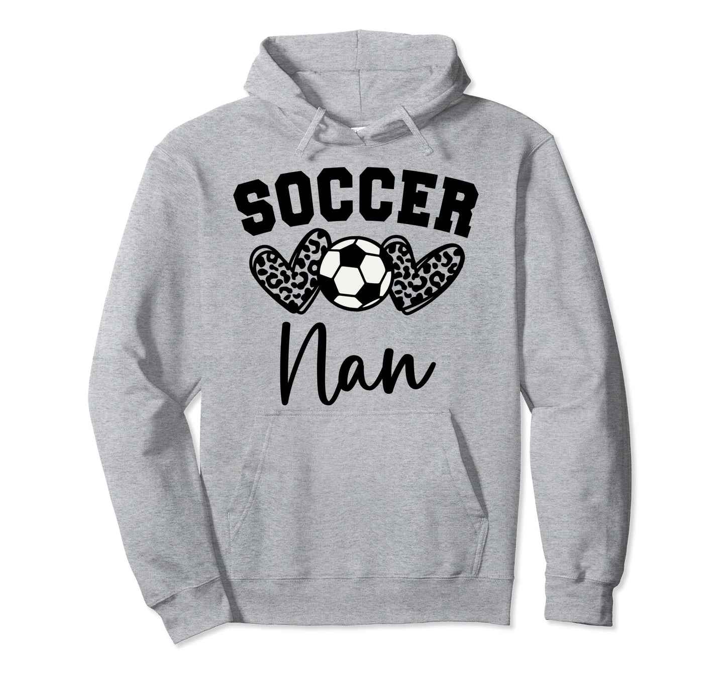 Soccer Nan Matching Family Soccer Hoodie - Streetwear Style for Adults - T-Shirt, Sweatshirt, Hoodie