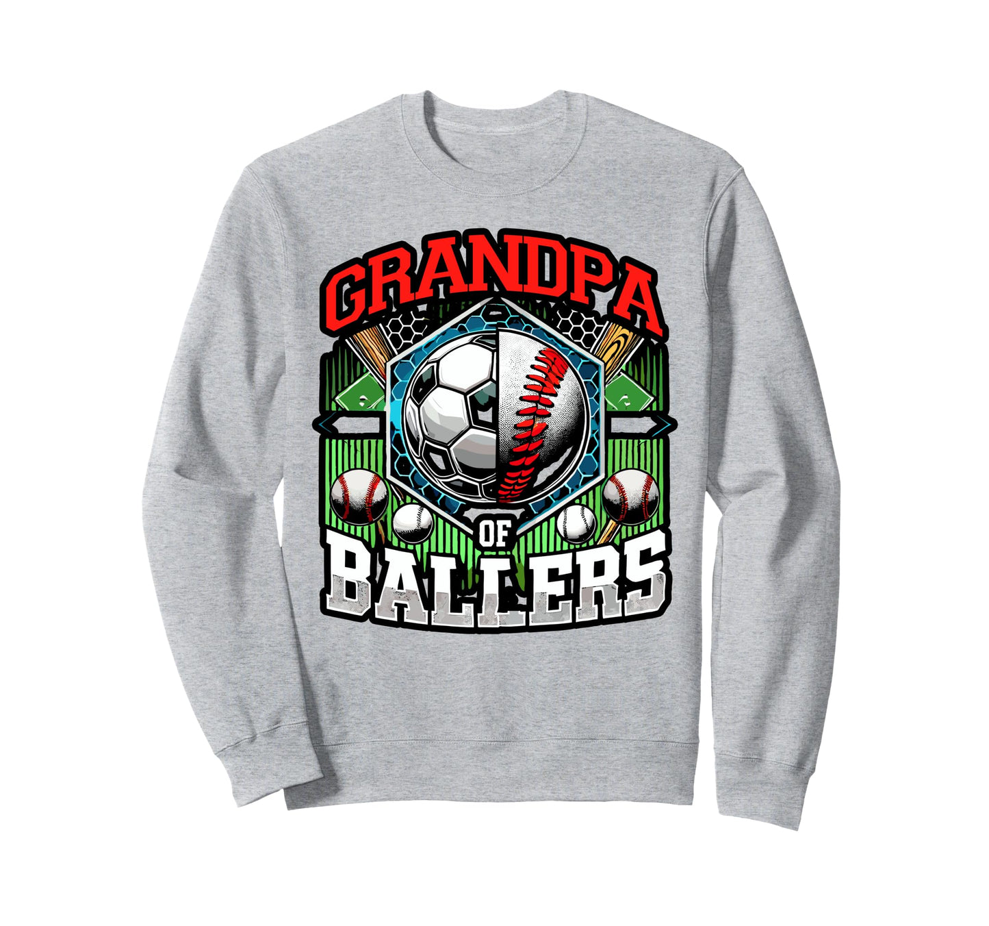 Grandpa Ballers Soccer Baseball Sweatshirt - Custom Art Print Men Women - T-Shirt, Sweatshirt, Hoodie