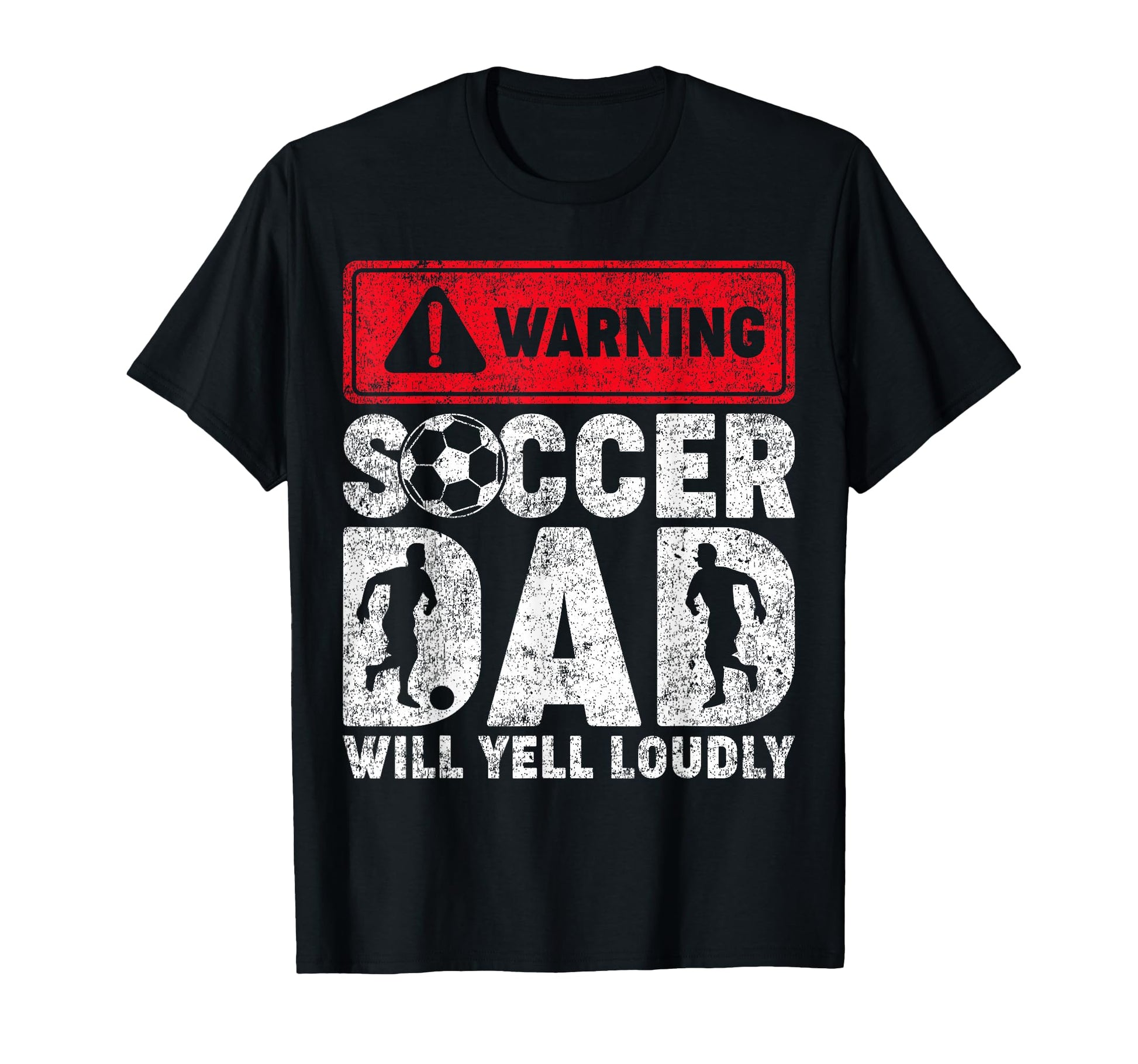 Warning Soccer Dad Will Yell Loudly T-Shirt - Minimalist Print Unisex - T-Shirt, Sweatshirt, Hoodie