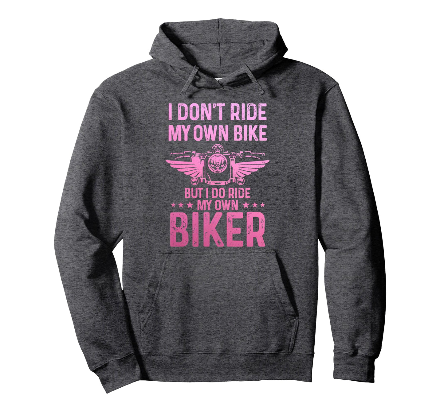 Biker Wife I Ride My Own Biker Funny Hoodie - Minimalist Print Unisex - T-Shirt, Sweatshirt, Hoodie