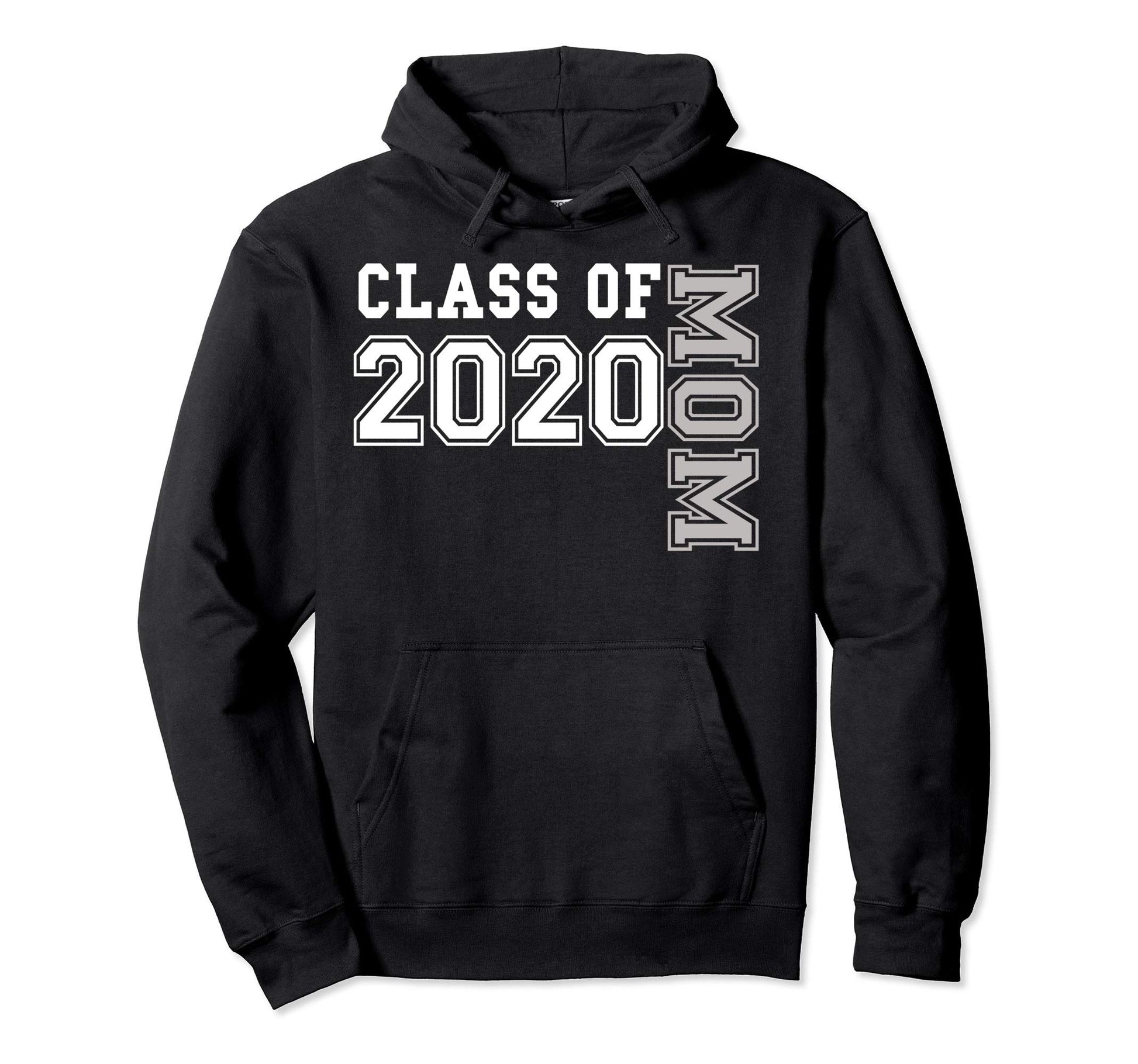 Proud Mom 2020 Senior Class Parent Hoodie - Novelty Apparel for Adults - T-Shirt, Sweatshirt, Hoodie