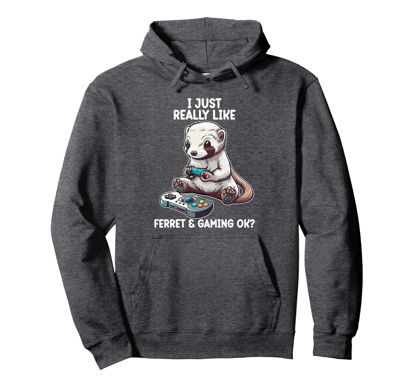 Funny Video Gaming Ferret Ferret Hoodie - Casual Everyday Wear for Adults - T-Shirt, Sweatshirt, Hoodie