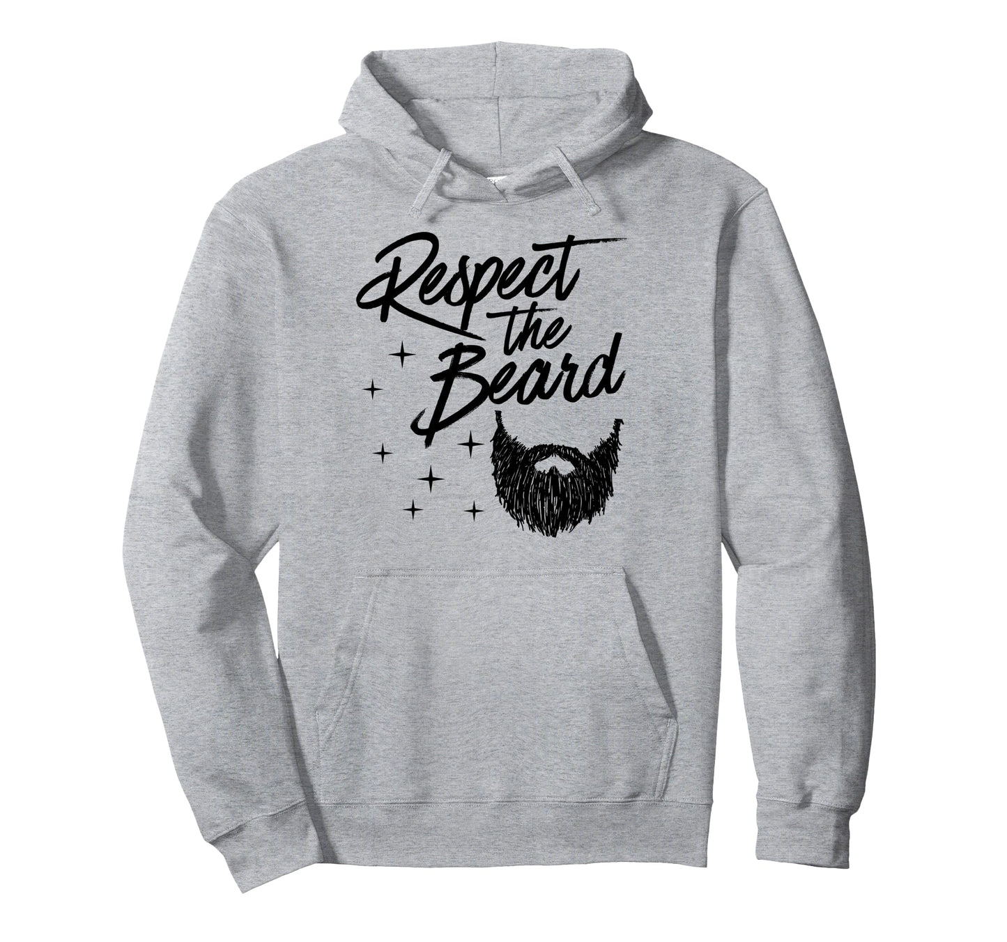Respect Beard Bearded Dad Joke Hoodie - Graphic Print Men Women - T-Shirt, Sweatshirt, Hoodie