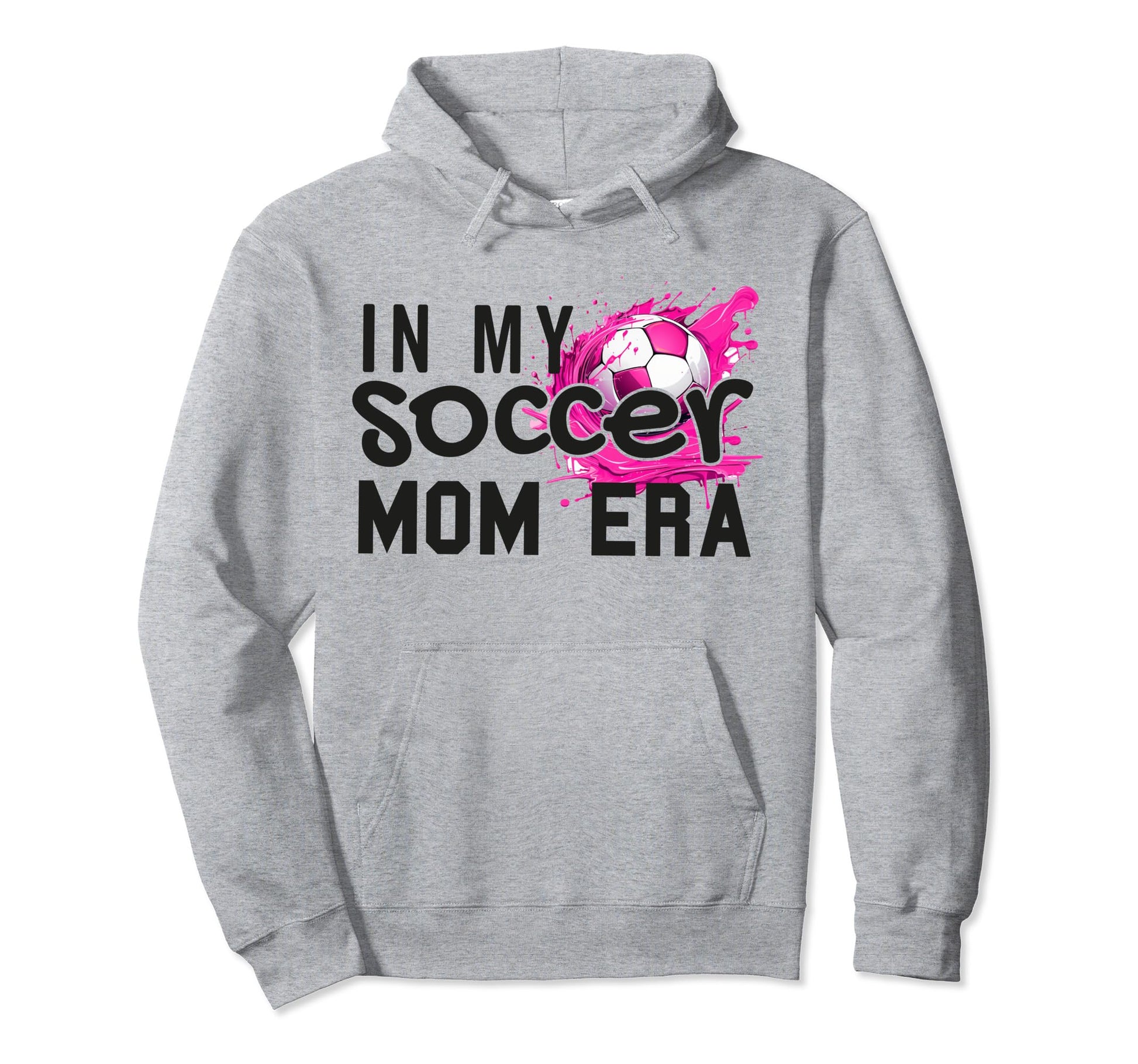 My Soccer Mom Era Funny Soccer Mom Mother Hoodie - Minimalist Print Unisex - T-Shirt, Sweatshirt, Hoodie