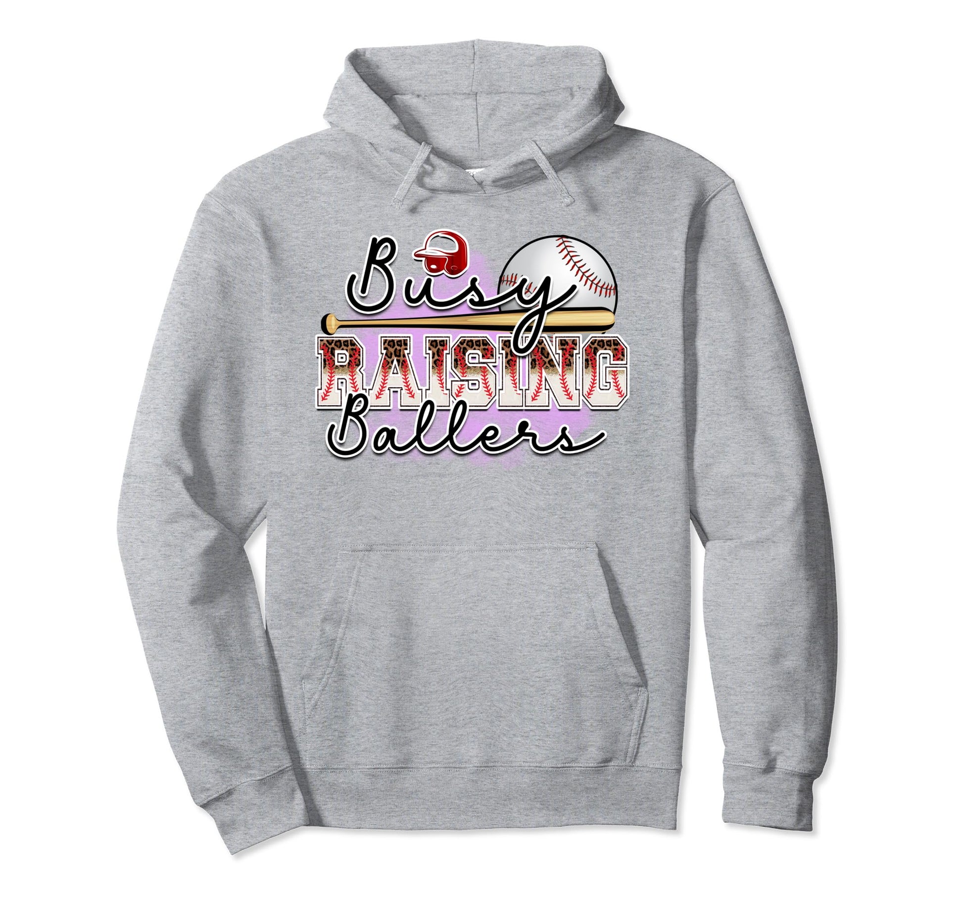 Busy Raising Ballers Is Baseball Mom Is Hoodie - Graphic Print Unisex - T-Shirt, Sweatshirt, Hoodie