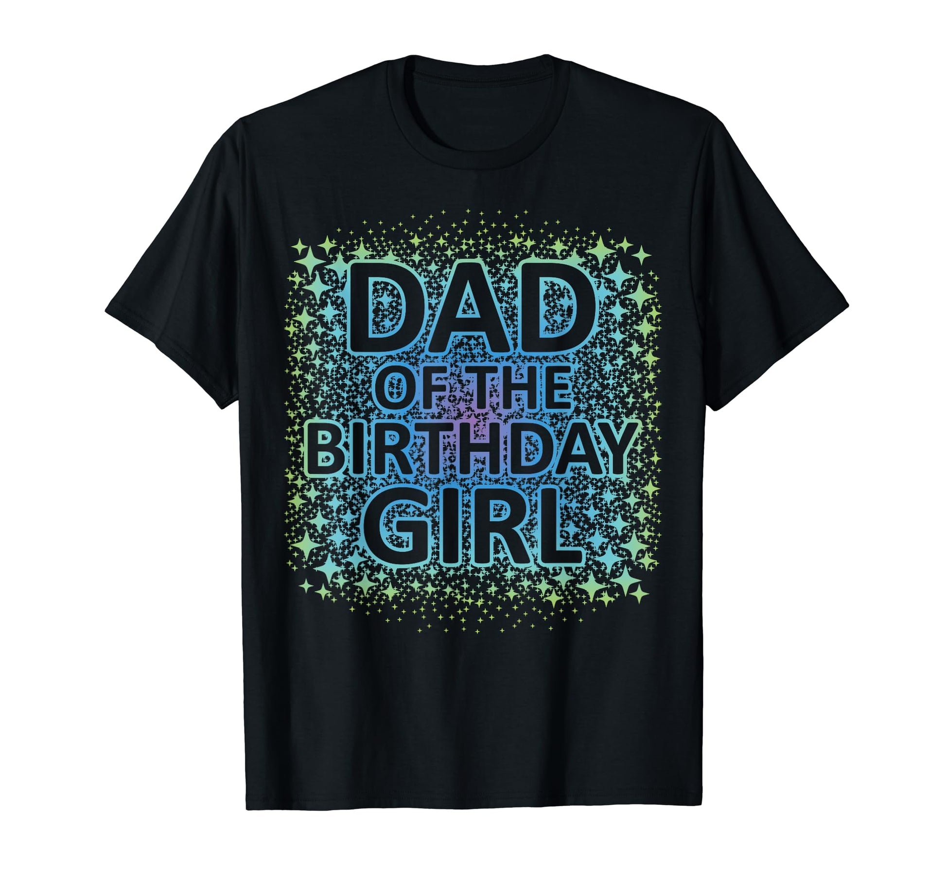Dad Birthday Father Preteen Daughter T-Shirt - Custom Art Print for Adults - T-Shirt, Sweatshirt, Hoodie