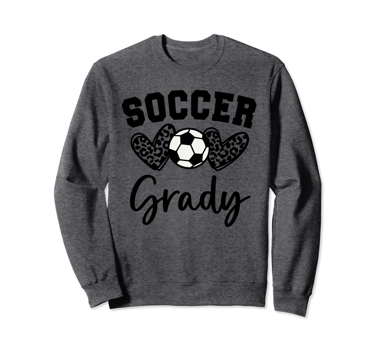 Soccer Grady Matching Family Soccer Sweatshirt - Minimalist Print Unisex - T-Shirt, Sweatshirt, Hoodie