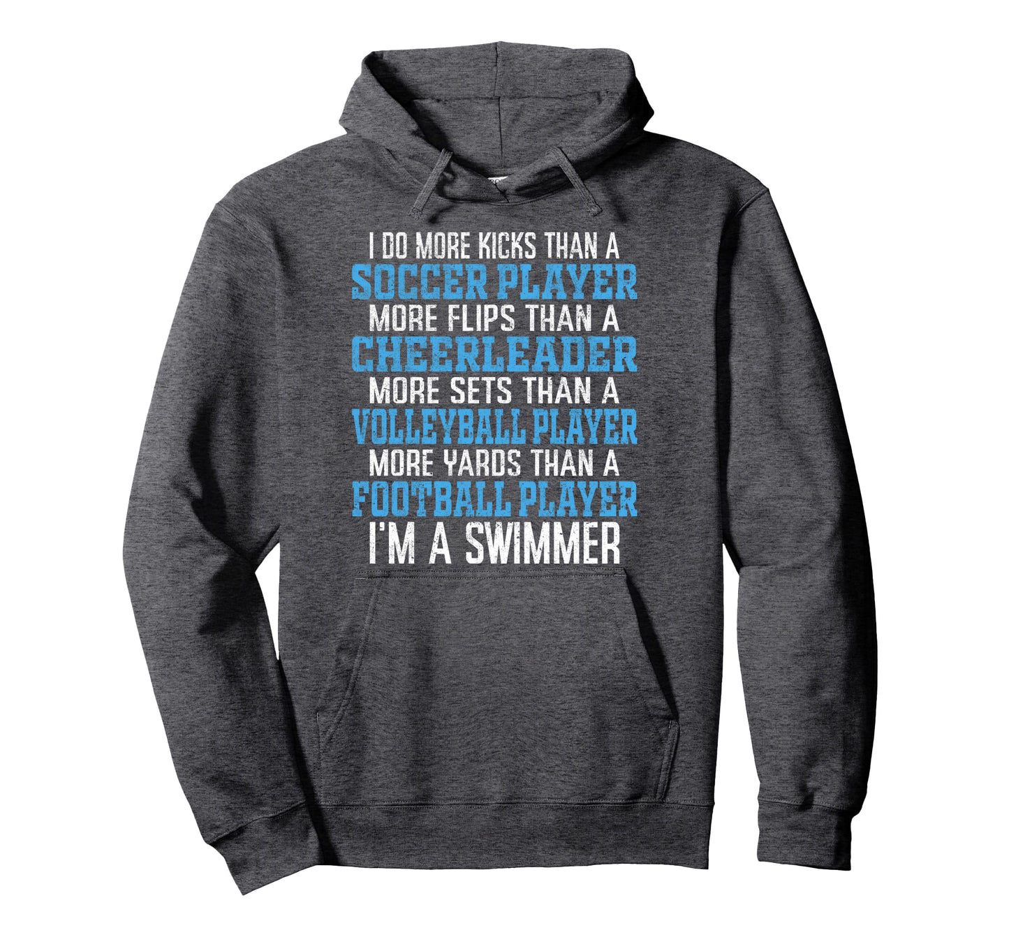 I Do More Kicks Than Soccer Player Hoodie - Fun Novelty Design for Adults - T-Shirt, Sweatshirt, Hoodie