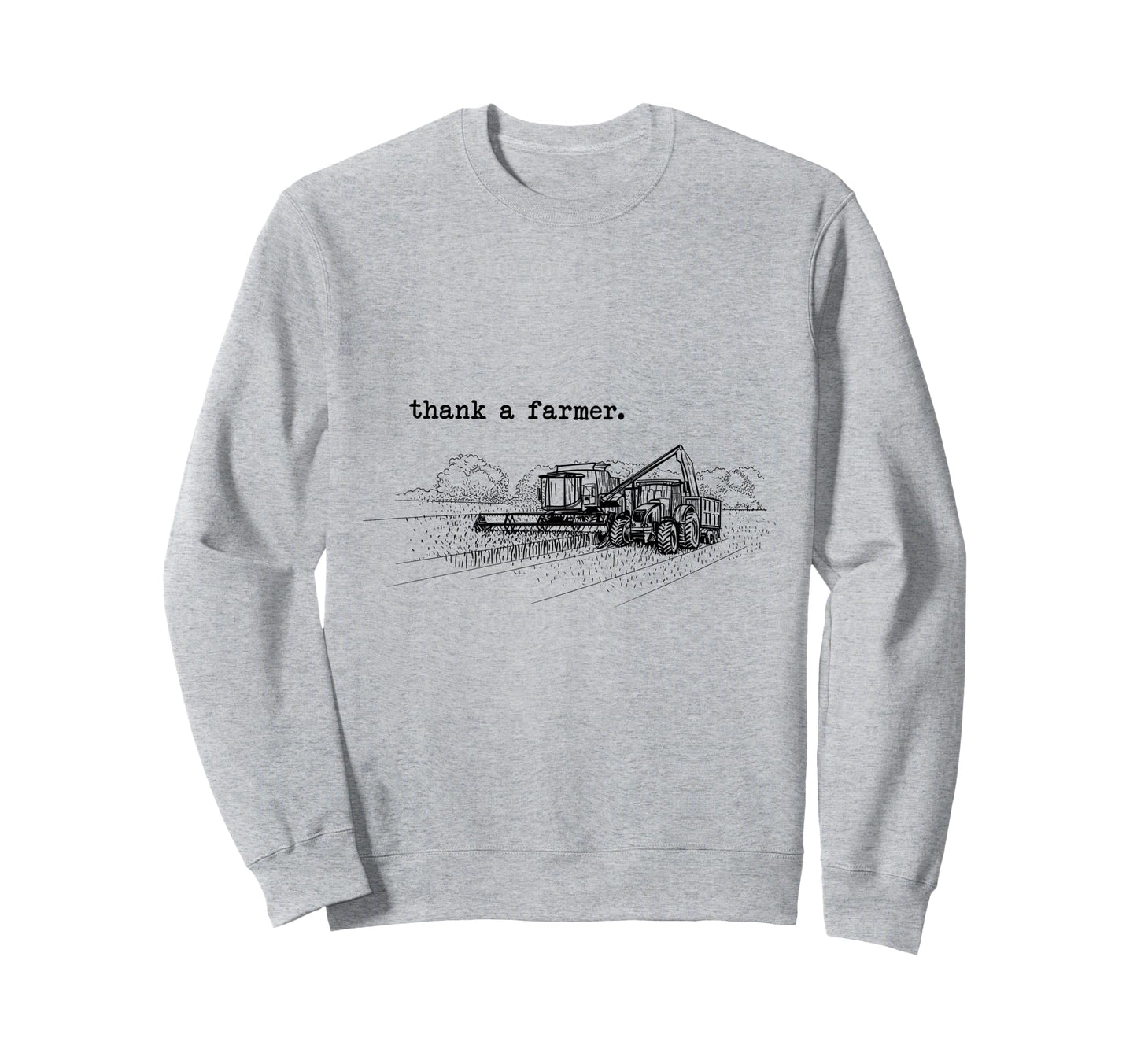 Thank Farmer Tractor Farmer Sweatshirt - Minimalist Print Unisex - T-Shirt, Sweatshirt, Hoodie