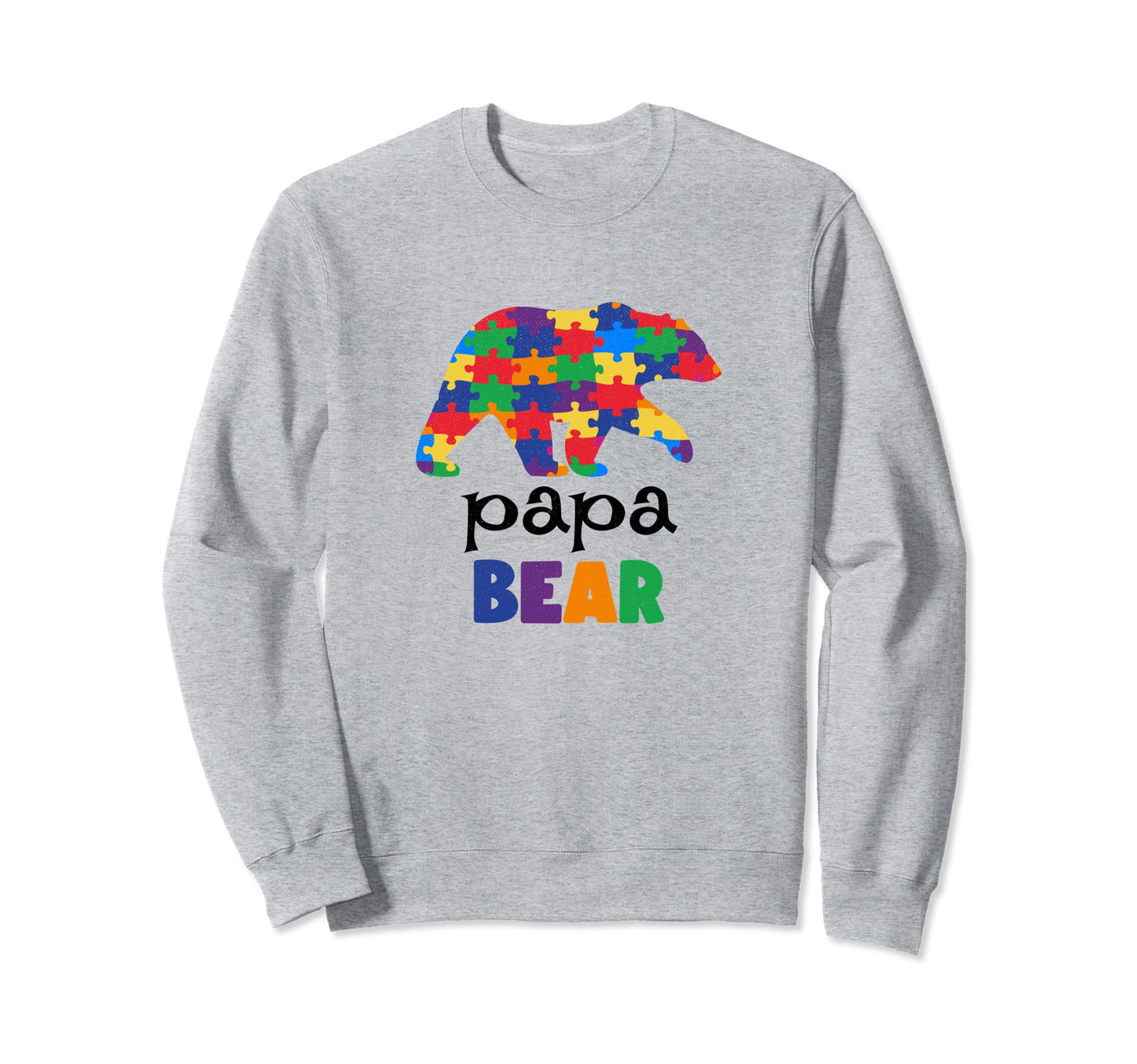 Papa Bear Autism Awareness Sweatshirt - Novelty Apparel for Adults - T-Shirt, Sweatshirt, Hoodie