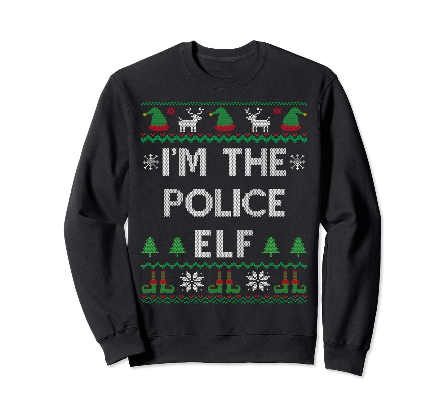 Im Police Elf Funny Cop Dad Ugly Sweatshirt - Aesthetic Graphic for Adults - T-Shirt, Sweatshirt, Hoodie
