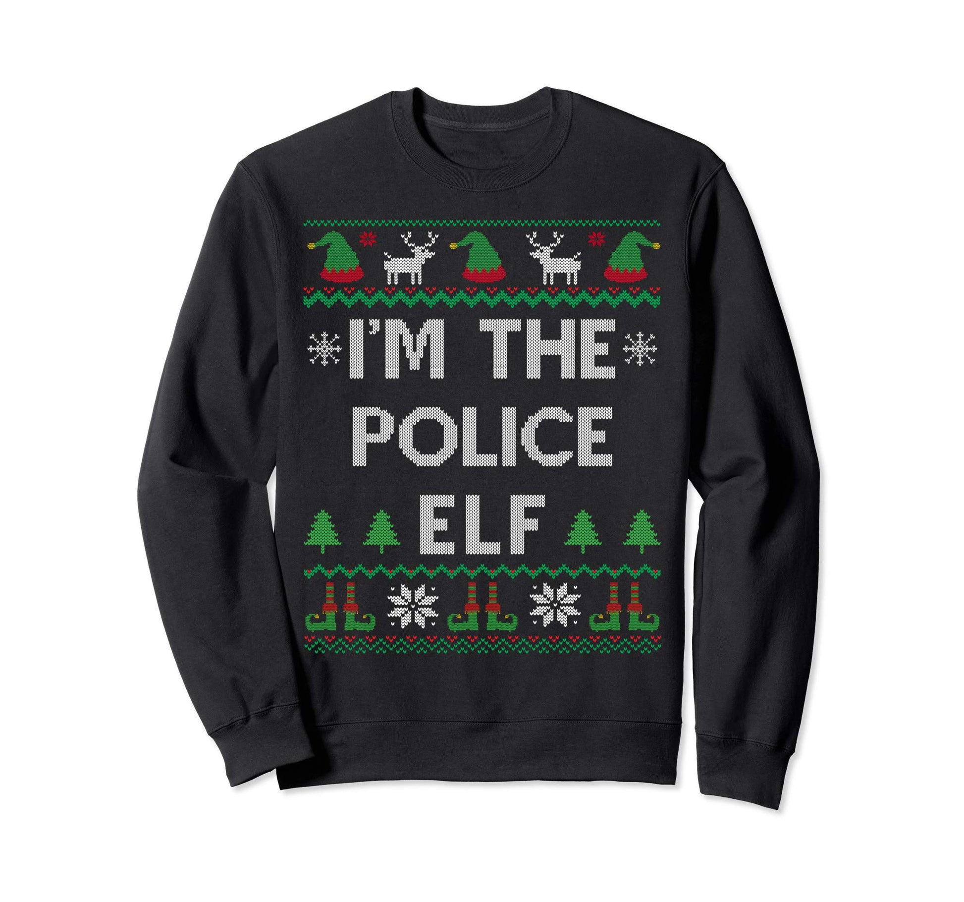 Im Police Elf Funny Cop Dad Ugly Sweatshirt - Aesthetic Graphic for Adults - T-Shirt, Sweatshirt, Hoodie