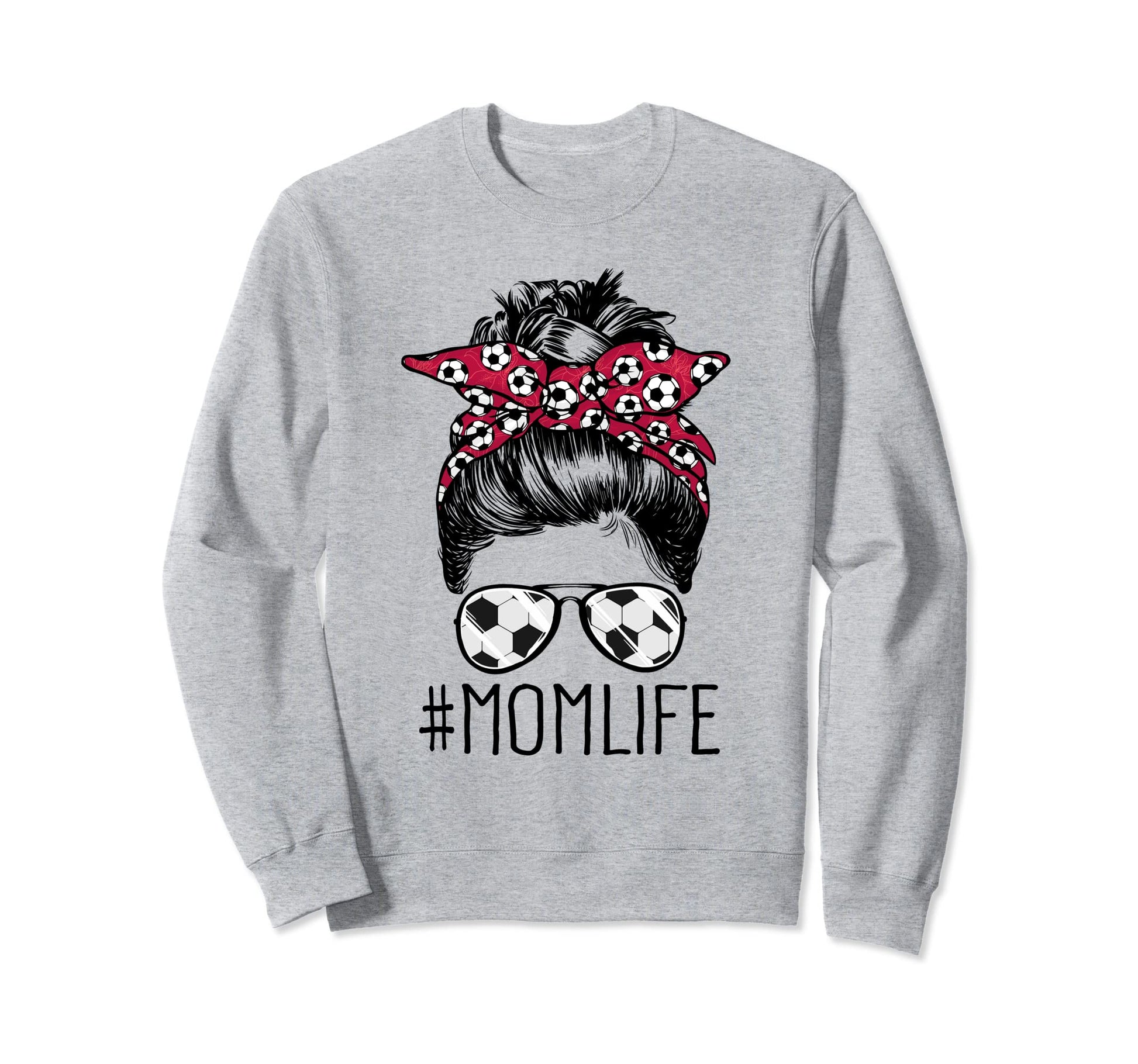 Mom Life Soccer Mom Mothers Day Sweatshirt - Trendy Graphic for Adults - T-Shirt, Sweatshirt, Hoodie