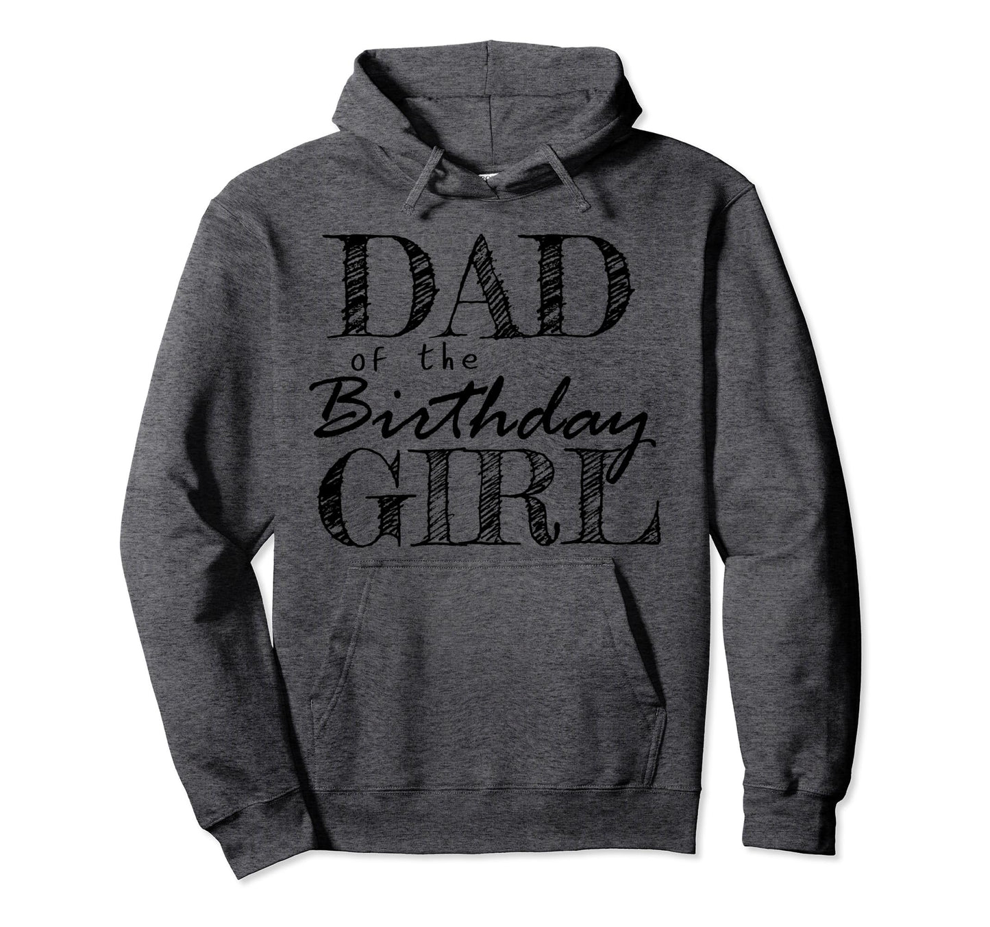 Dad Birthday Matching Family Party Hoodie - Custom Art Print Unisex - T-Shirt, Sweatshirt, Hoodie