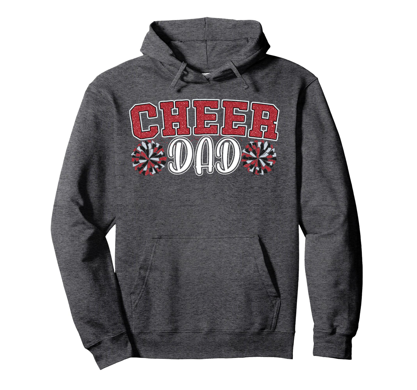 Proud Cheer Dad My Favorite Hoodie - Casual Everyday Wear Men Women - T-Shirt, Sweatshirt, Hoodie
