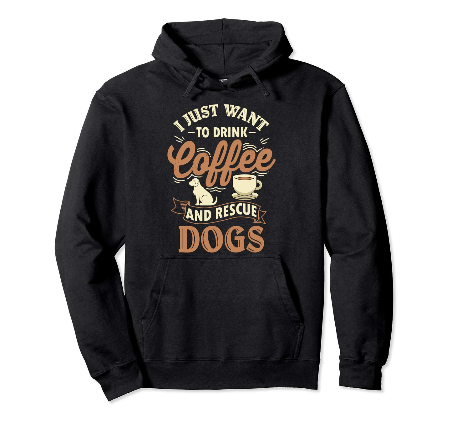 Drink Coffee Rescue Dogs Adoption Rescue Hoodie - Minimalist Print Unisex - T-Shirt, Sweatshirt, Hoodie
