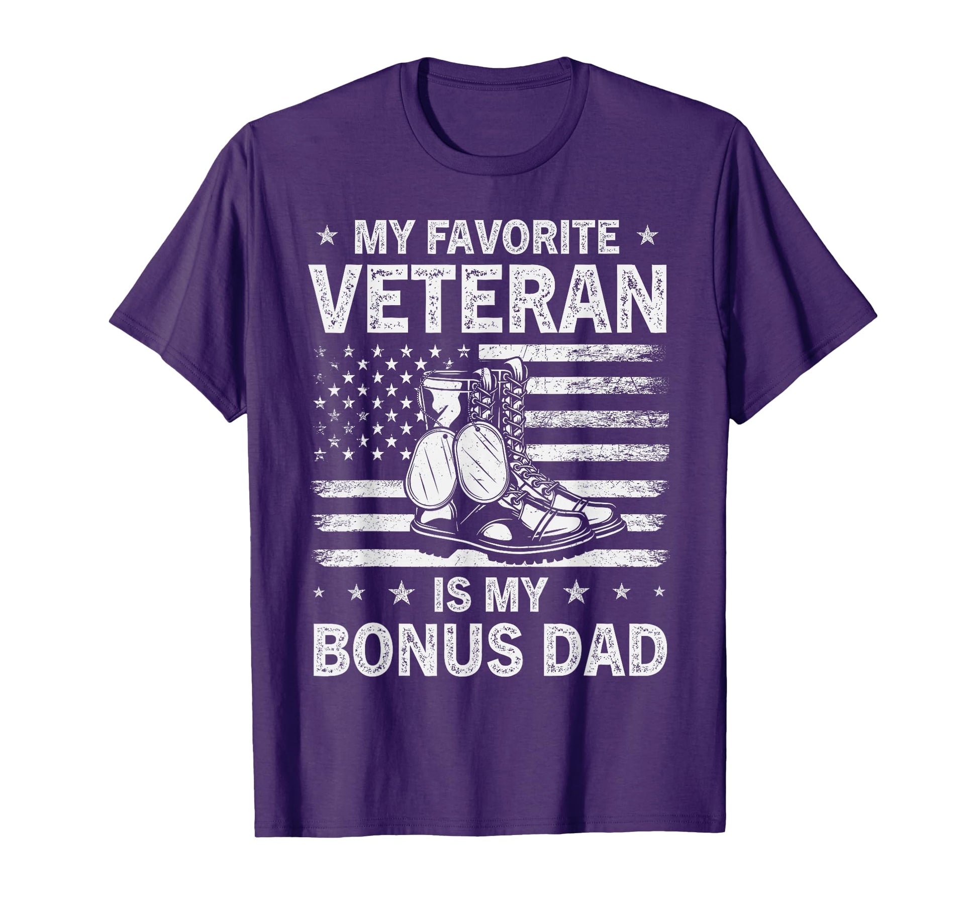 My Favorite Veteran Is My Bonus Dad T-Shirt - Aesthetic Graphic Men Women - T-Shirt, Sweatshirt, Hoodie