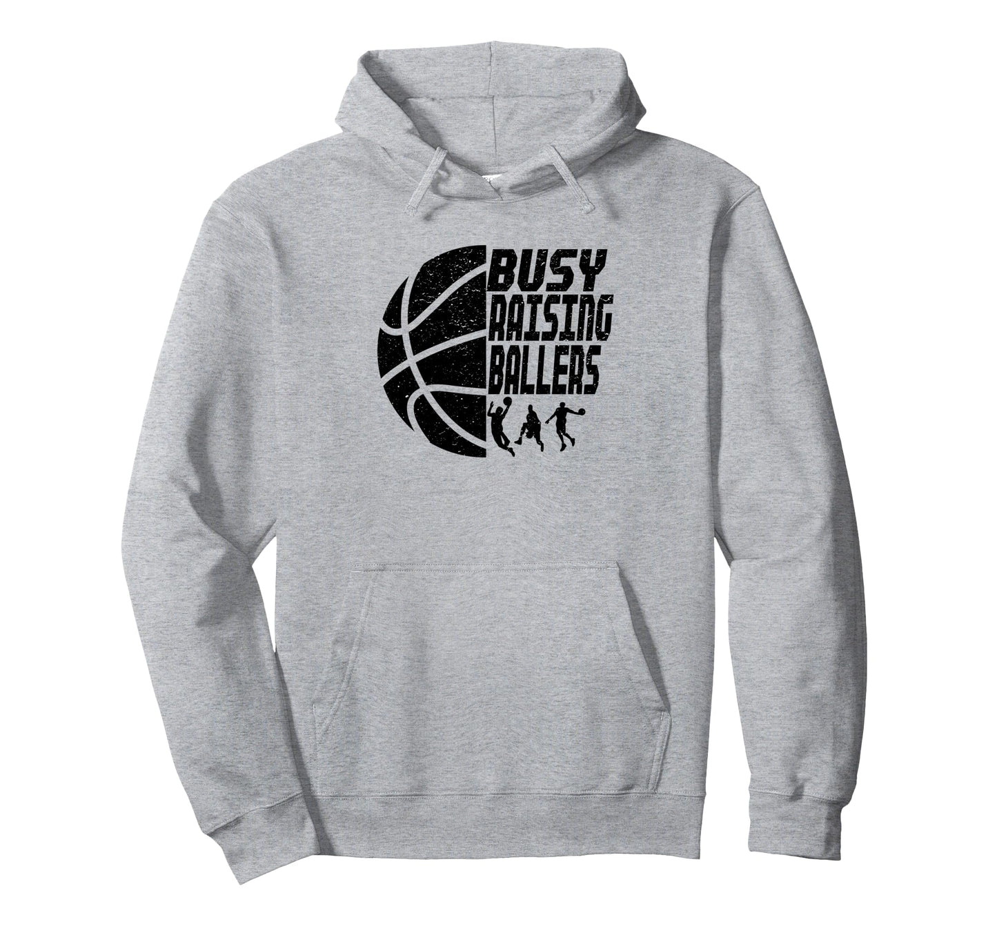 Busy Raising Ballers Basketball Dad Hoodie - Unique Graphic Unisex - T-Shirt, Sweatshirt, Hoodie