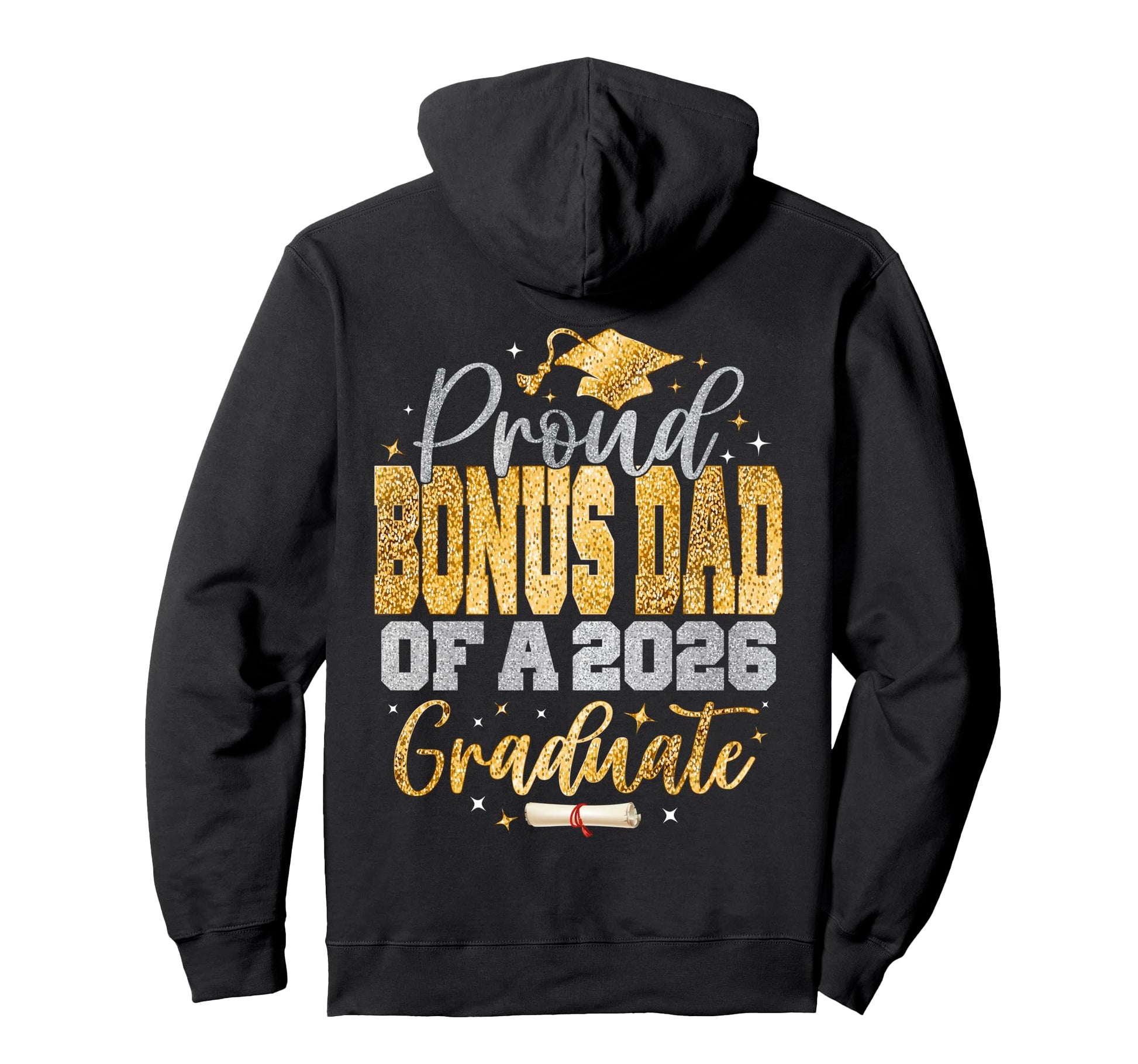 Proud Bonus Dad Class 2026 Graduate Hoodie - Minimalist Print Men Women - T-Shirt, Sweatshirt, Hoodie