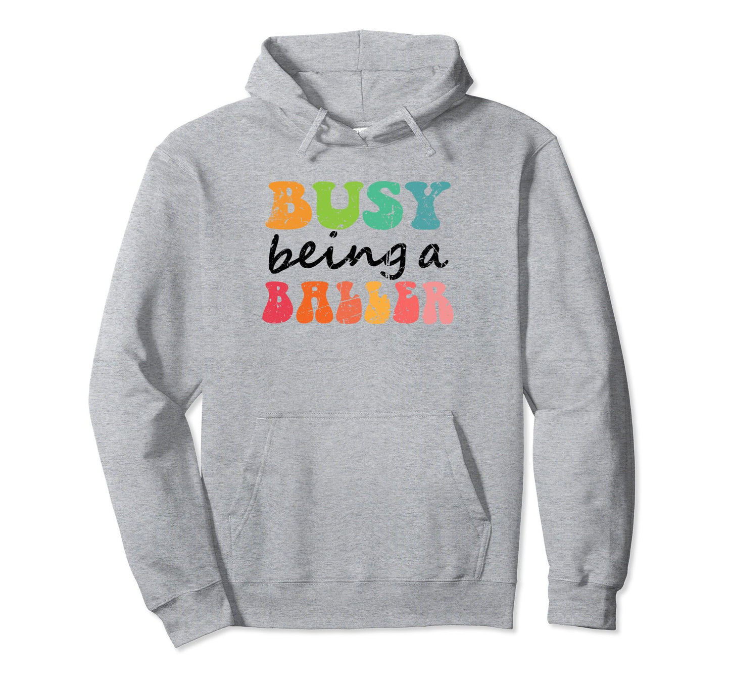Busy Raising Baller Hoodie - Minimalist Print Unisex - T-Shirt, Sweatshirt, Hoodie