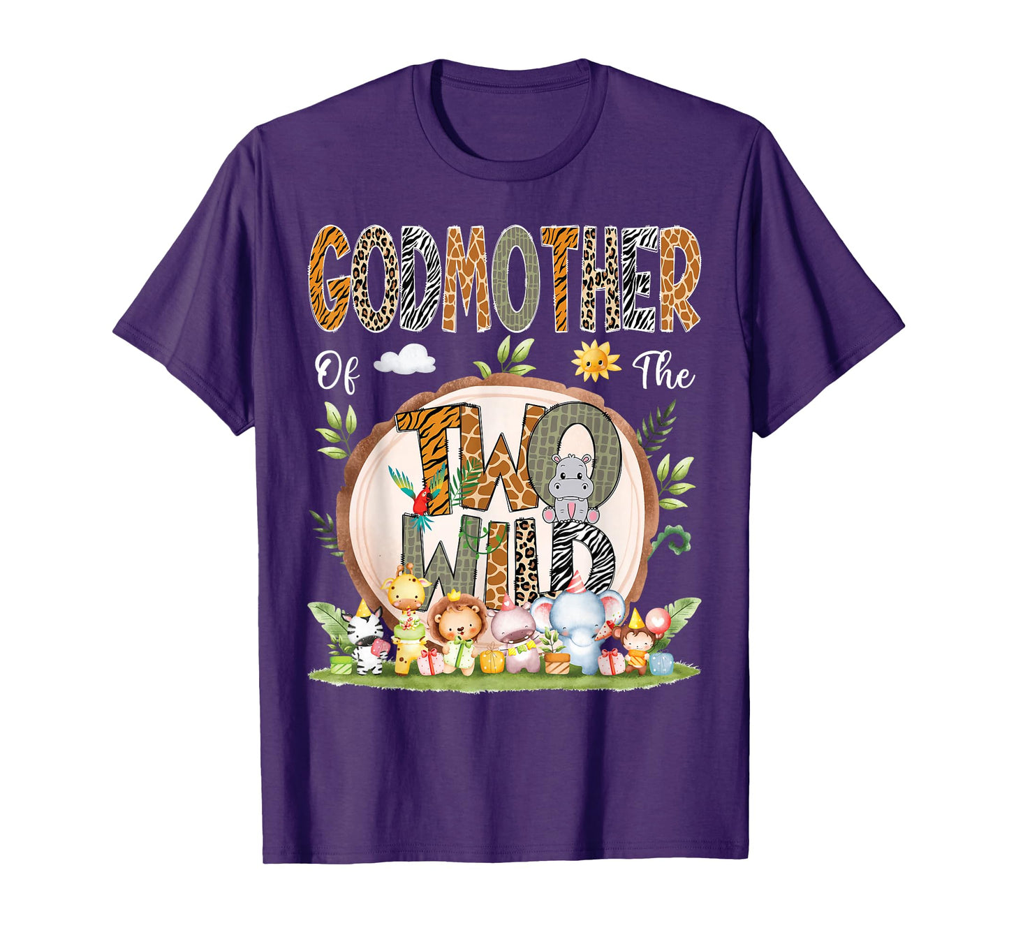 Godmother Two Wild Animal Safari 2Nd T-Shirt - Aesthetic Graphic Unisex - T-Shirt, Sweatshirt, Hoodie
