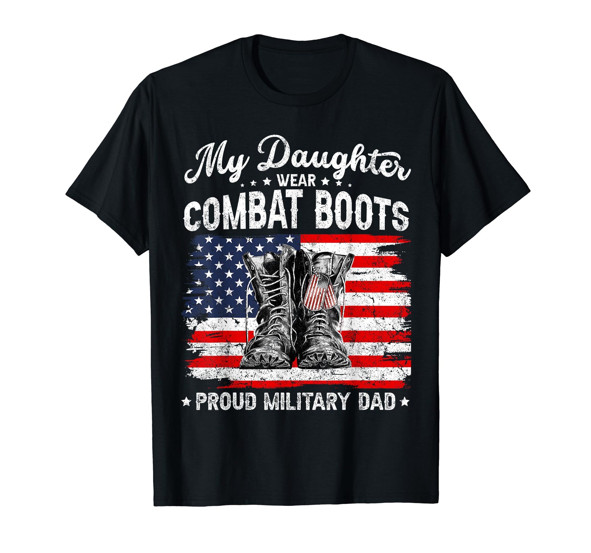 My Daughter Wears Combat Boots Proud T-Shirt - Aesthetic Graphic Men Women - T-Shirt, Sweatshirt, Hoodie