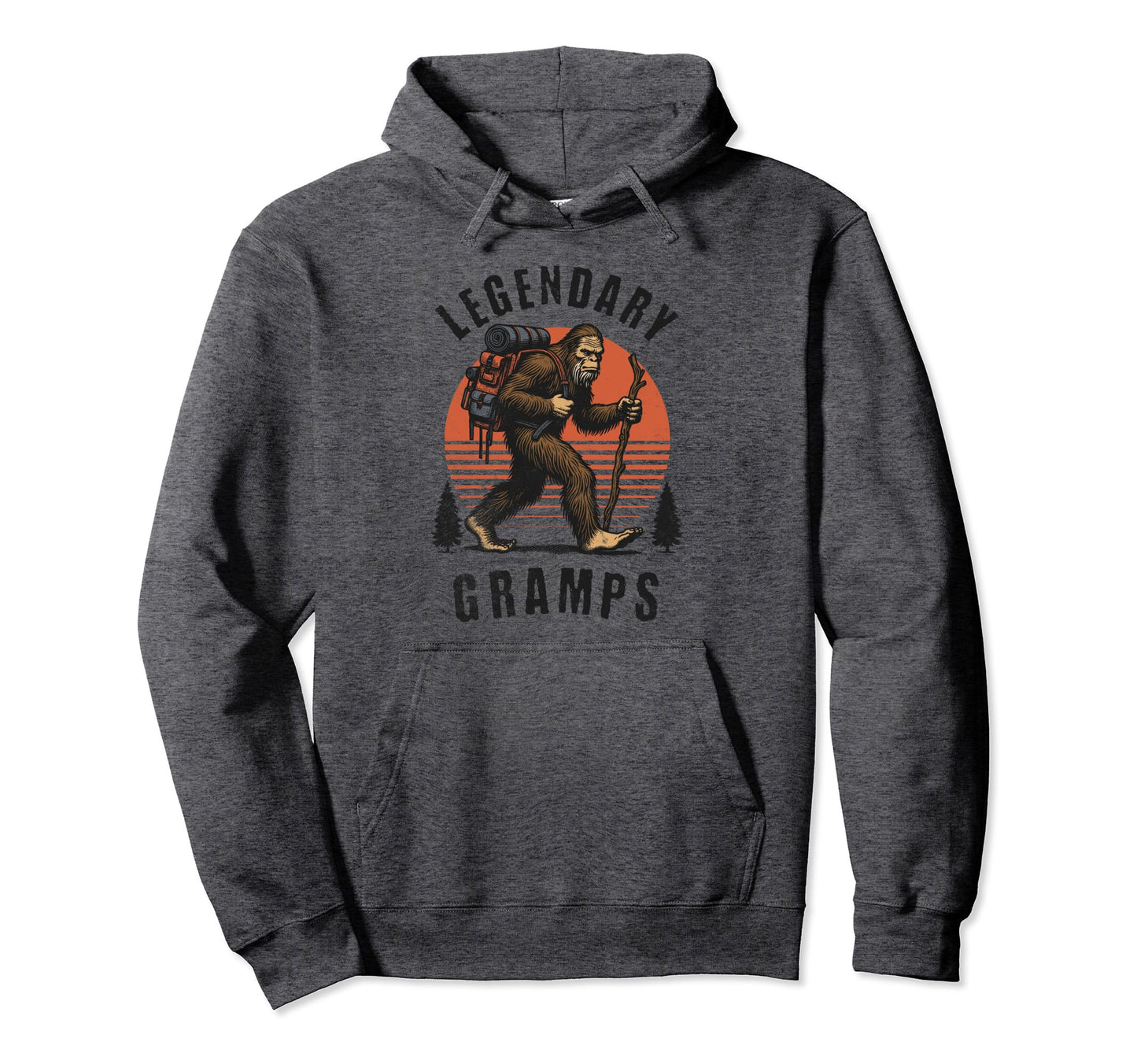 Legendary Gramps Fun Fathers Day Bigfoot Hoodie - Trendy Graphic Unisex - T-Shirt, Sweatshirt, Hoodie