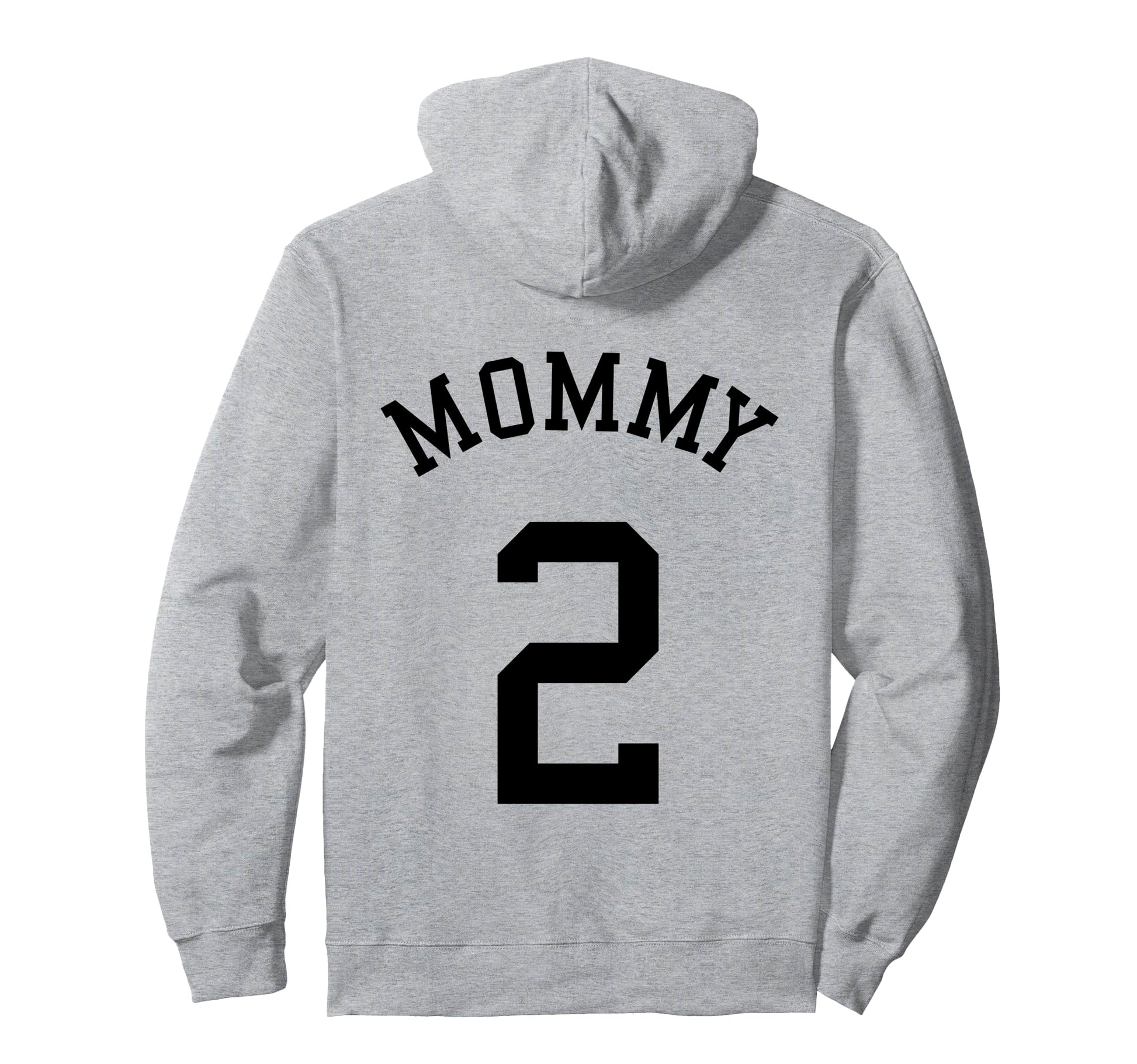 Mommy No 2 Soccer Mother Hockey Hoodie - Streetwear Style for Adults - T-Shirt, Sweatshirt, Hoodie