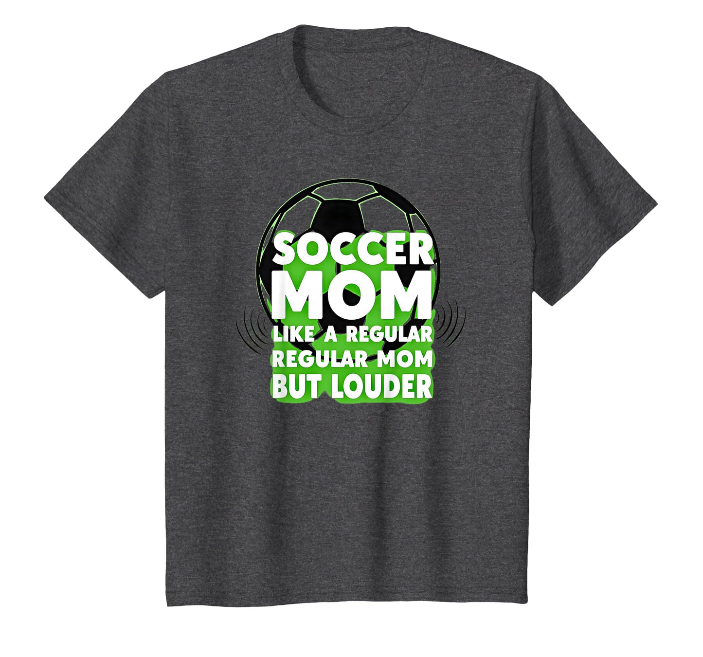 Soccer Mom Like Regular Mom Sweatshirt - Casual Everyday Wear Men Women - T-Shirt, Sweatshirt, Hoodie