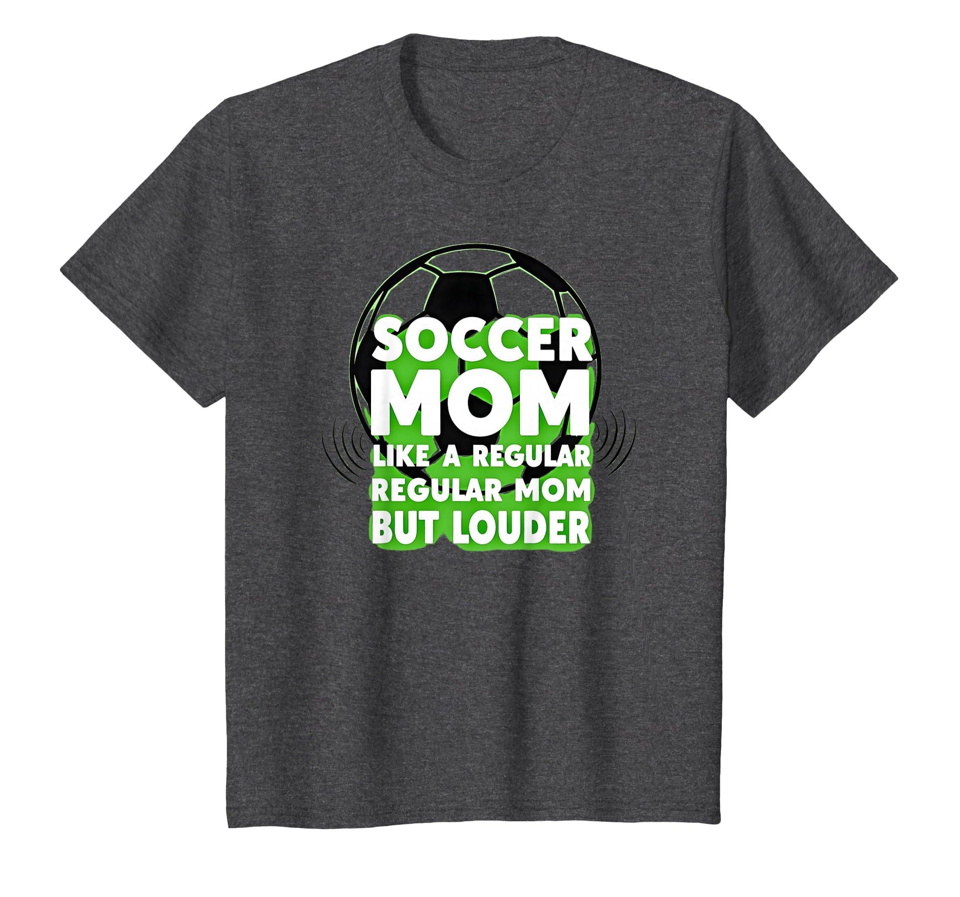 Soccer Mom Like Regular Mom Sweatshirt - Casual Everyday Wear Men Women - T-Shirt, Sweatshirt, Hoodie