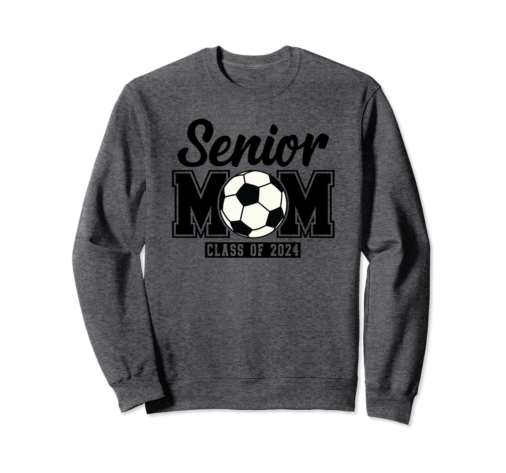 Senior Mom Class 2024 Soccer Sweatshirt - Graphic Print Men Women - T-Shirt, Sweatshirt, Hoodie