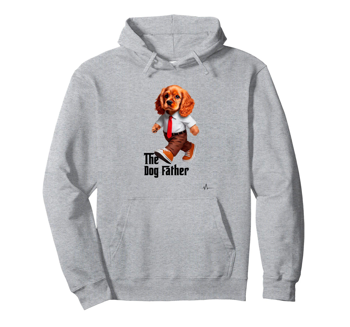 Dog Father Pet Funny Dog Dad Hoodie - Streetwear Style Unisex - T-Shirt, Sweatshirt, Hoodie