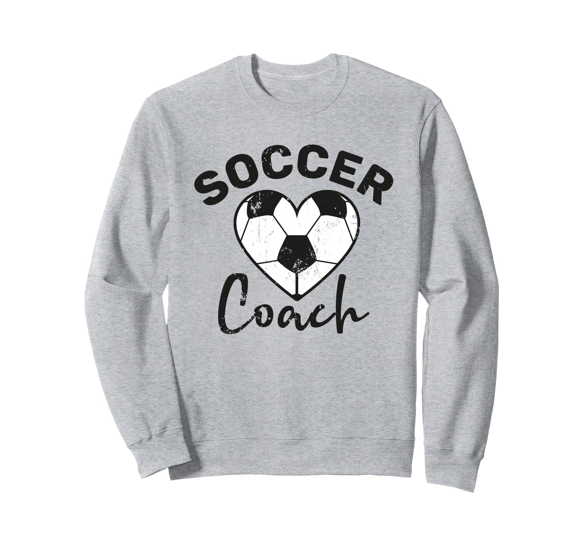 Funny Soccer Coach Sweatshirt - Unique Graphic Men Women - T-Shirt, Sweatshirt, Hoodie