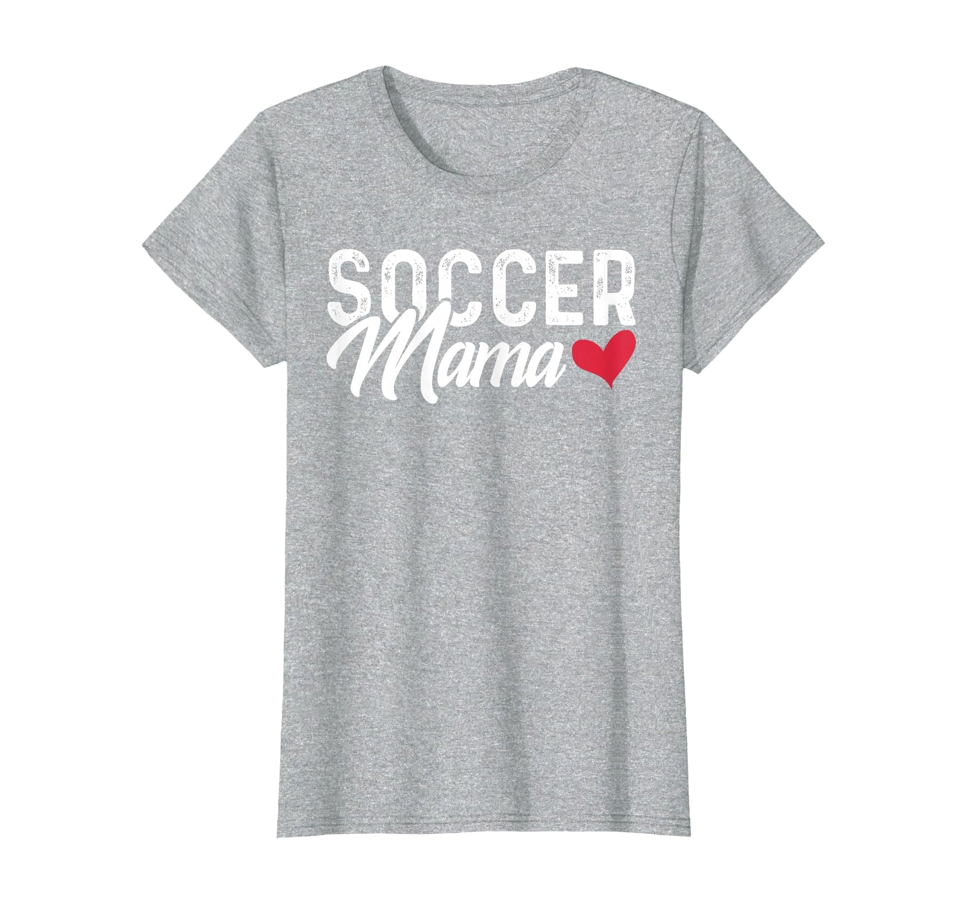 Soccer Mom Soccer Mama Gift T-Shirt - Streetwear Style Men Women - T-Shirt, Sweatshirt, Hoodie