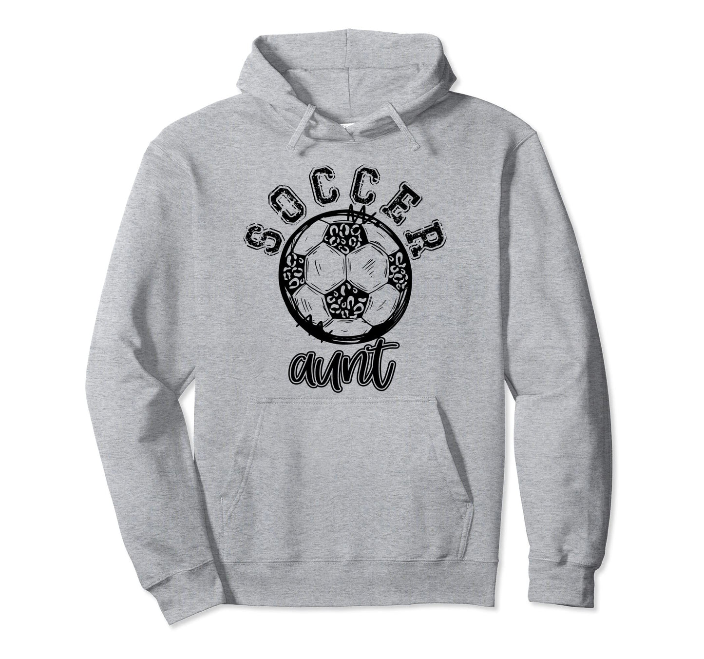 Soccer Aunt Leopard Cheetah Trendy Hoodie - Fun Novelty Design for Adults - T-Shirt, Sweatshirt, Hoodie