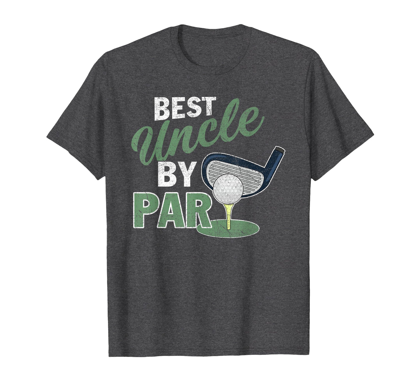 Best Uncle Par Fathers Day Golf T-Shirt - Minimalist Print for Adults - T-Shirt, Sweatshirt, Hoodie