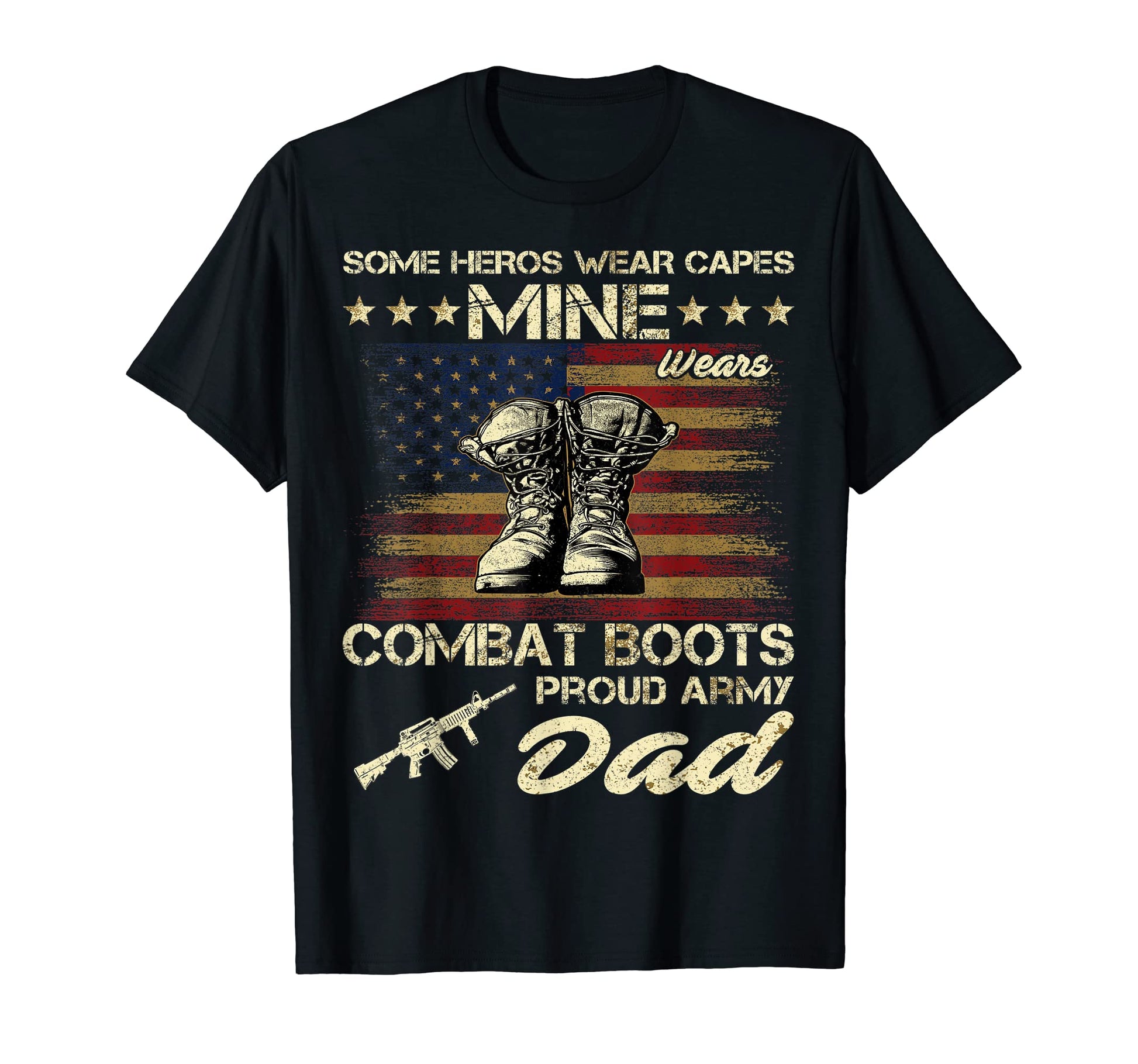 Some Heros Wear Capes Mine Wears Combat T-Shirt - Graphic Print Men Women - T-Shirt, Sweatshirt, Hoodie