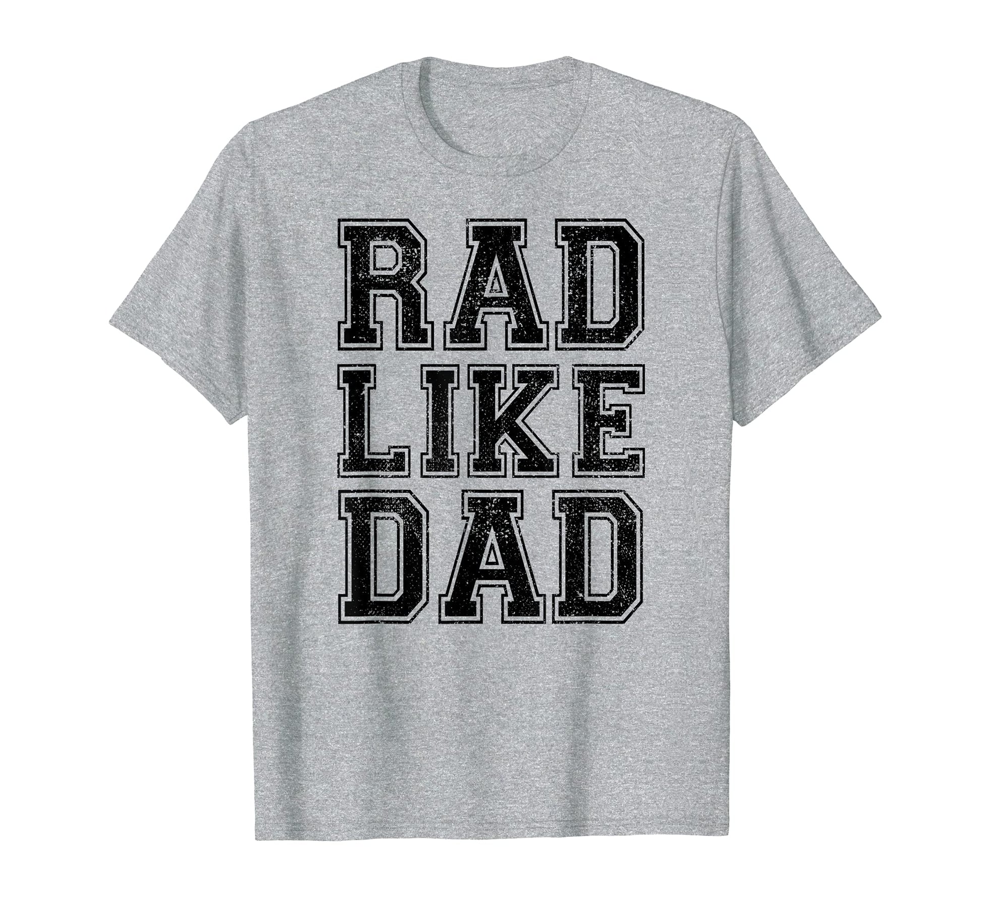 Rad Like Dad Dad Fathers Day Matching T-Shirt - Trendy Graphic Men Women - T-Shirt, Sweatshirt, Hoodie