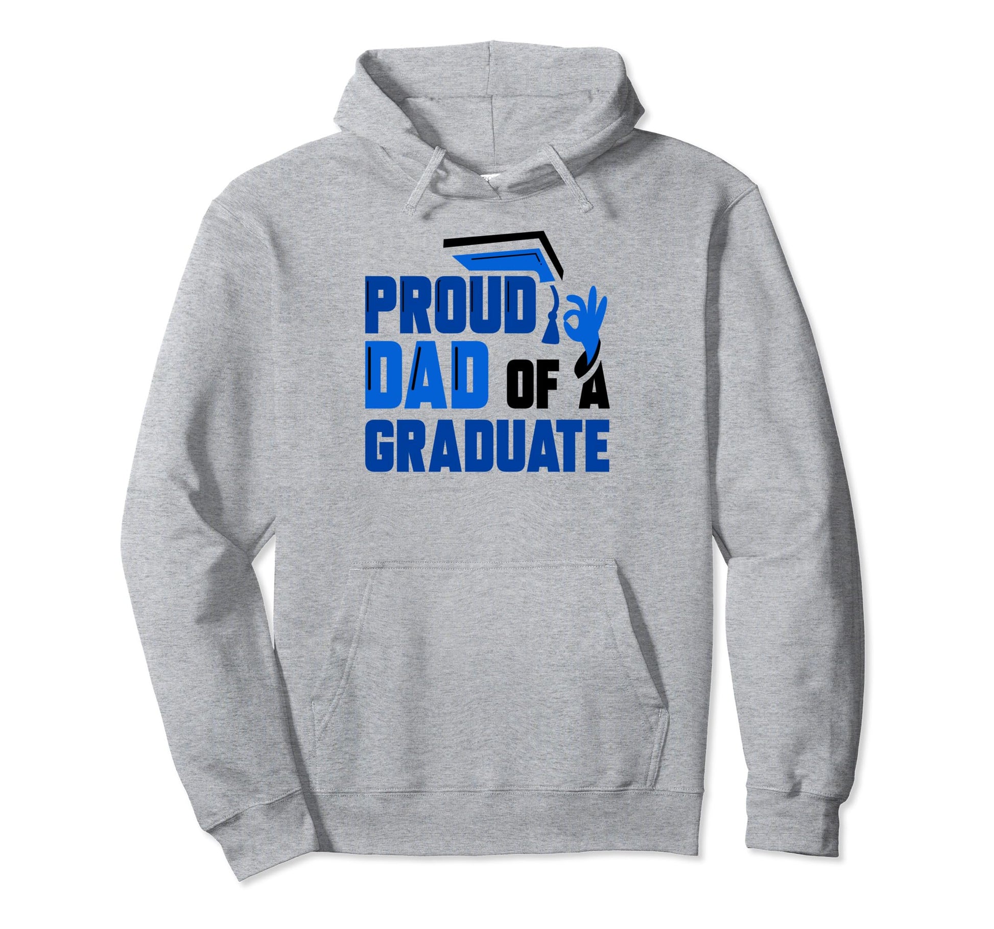Proud Dad Graduate Team Graduating Hoodie - Fun Novelty Design for Adults - T-Shirt, Sweatshirt, Hoodie