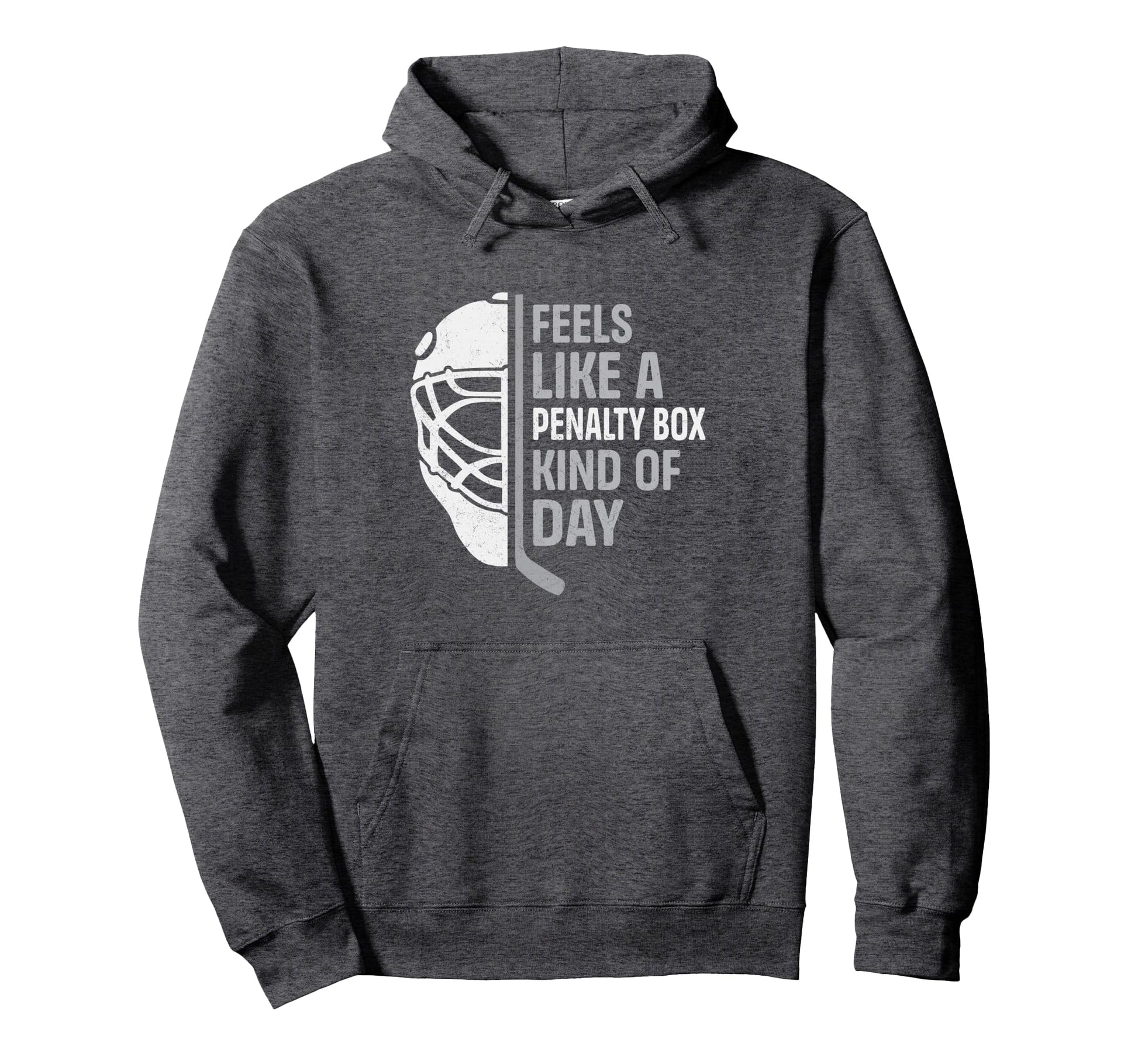Funny Hockey Player Feels Like Penalty Hoodie - Custom Art Print Unisex - T-Shirt, Sweatshirt, Hoodie