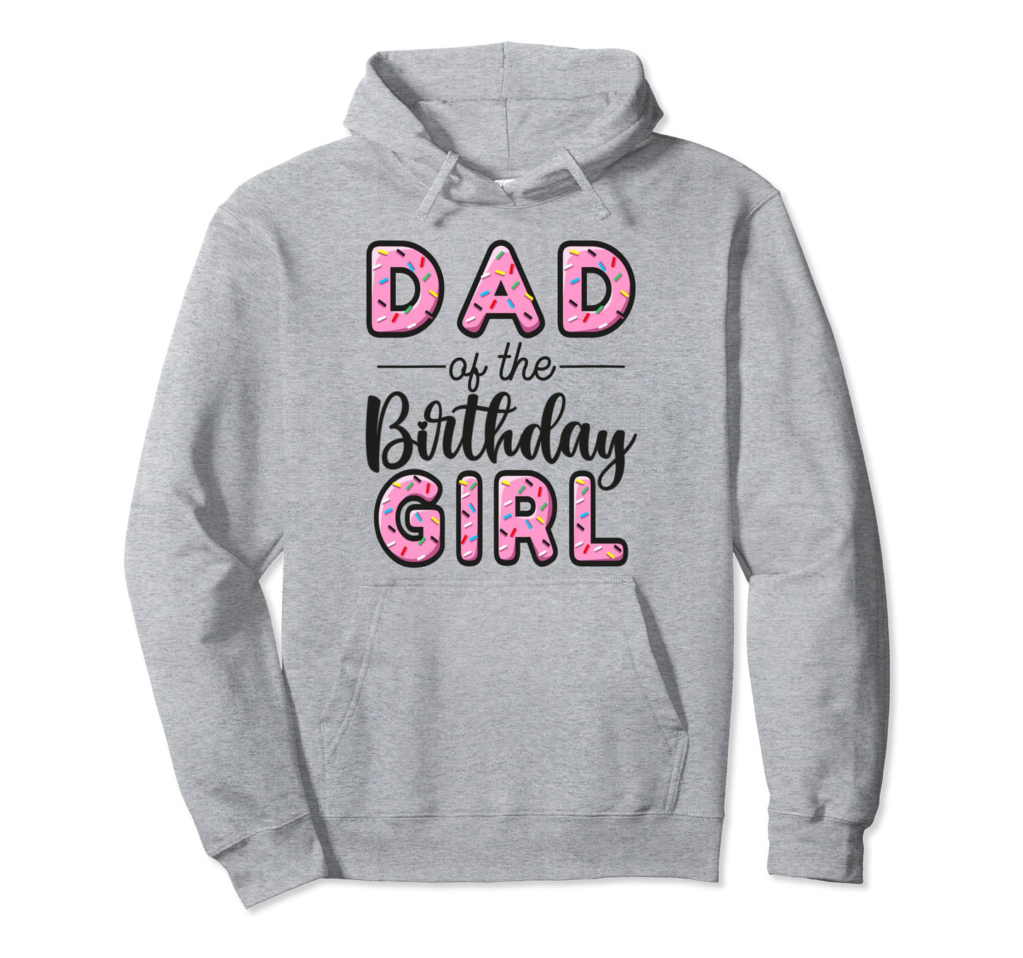 Dad Birthday Donut First Bday Hoodie - Custom Art Print for Adults - T-Shirt, Sweatshirt, Hoodie