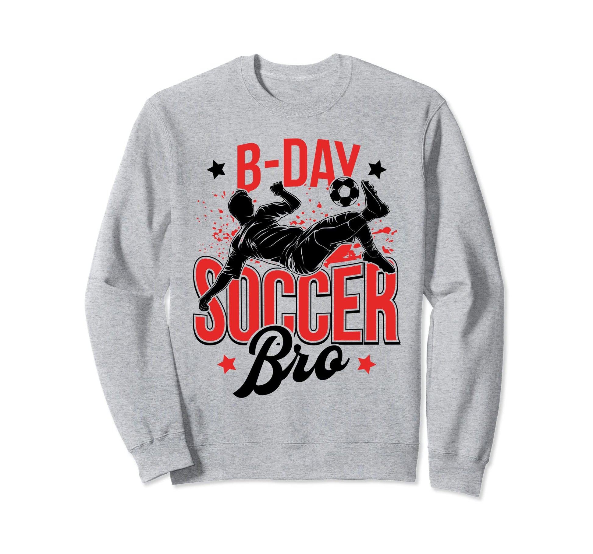 Funny Soccer Lover Birthday Sweatshirt - Custom Art Print for Adults - T-Shirt, Sweatshirt, Hoodie