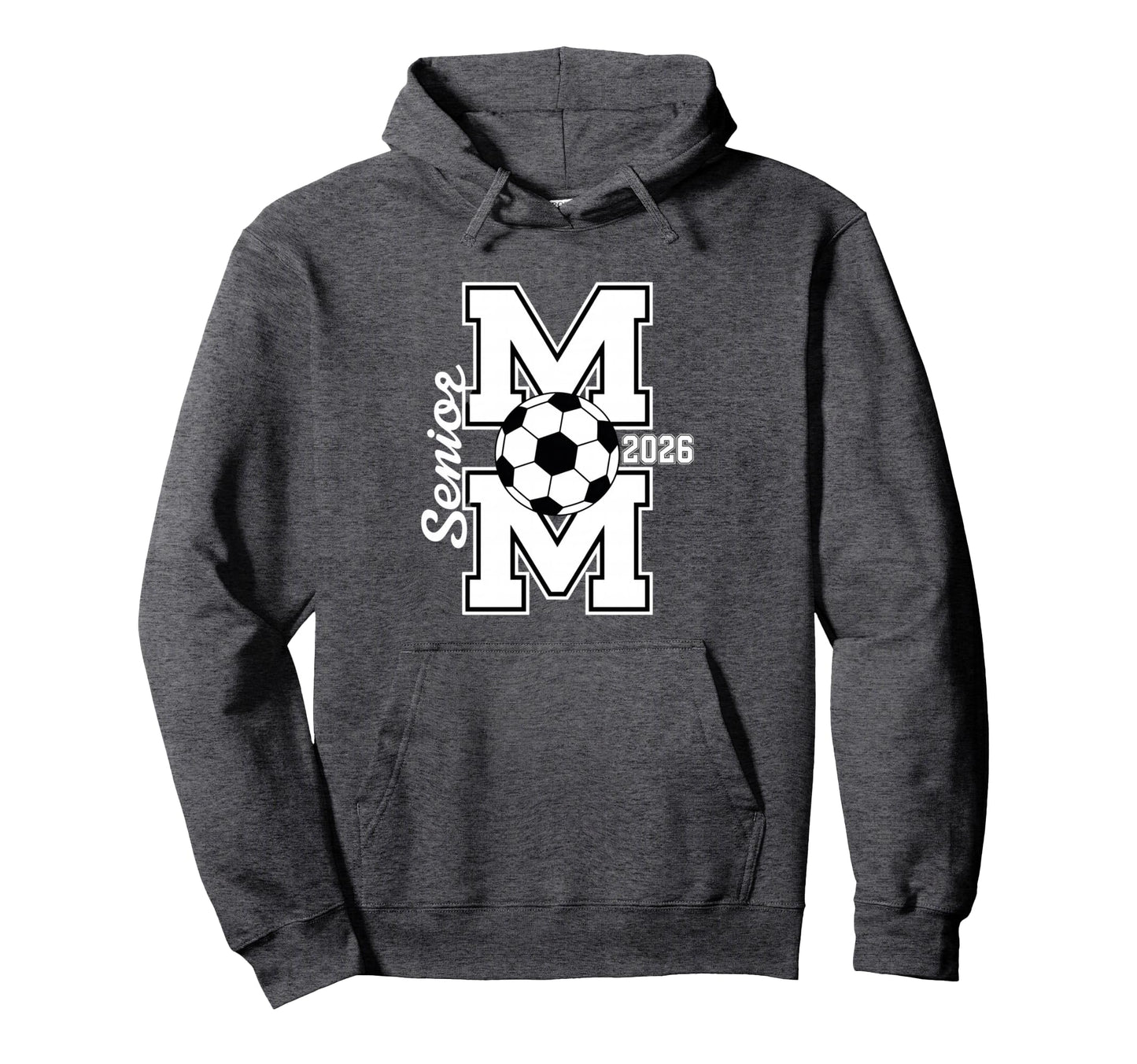 Senior Mom Soccer 2026 Graduate Parent Hoodie - Graphic Print for Adults - T-Shirt, Sweatshirt, Hoodie